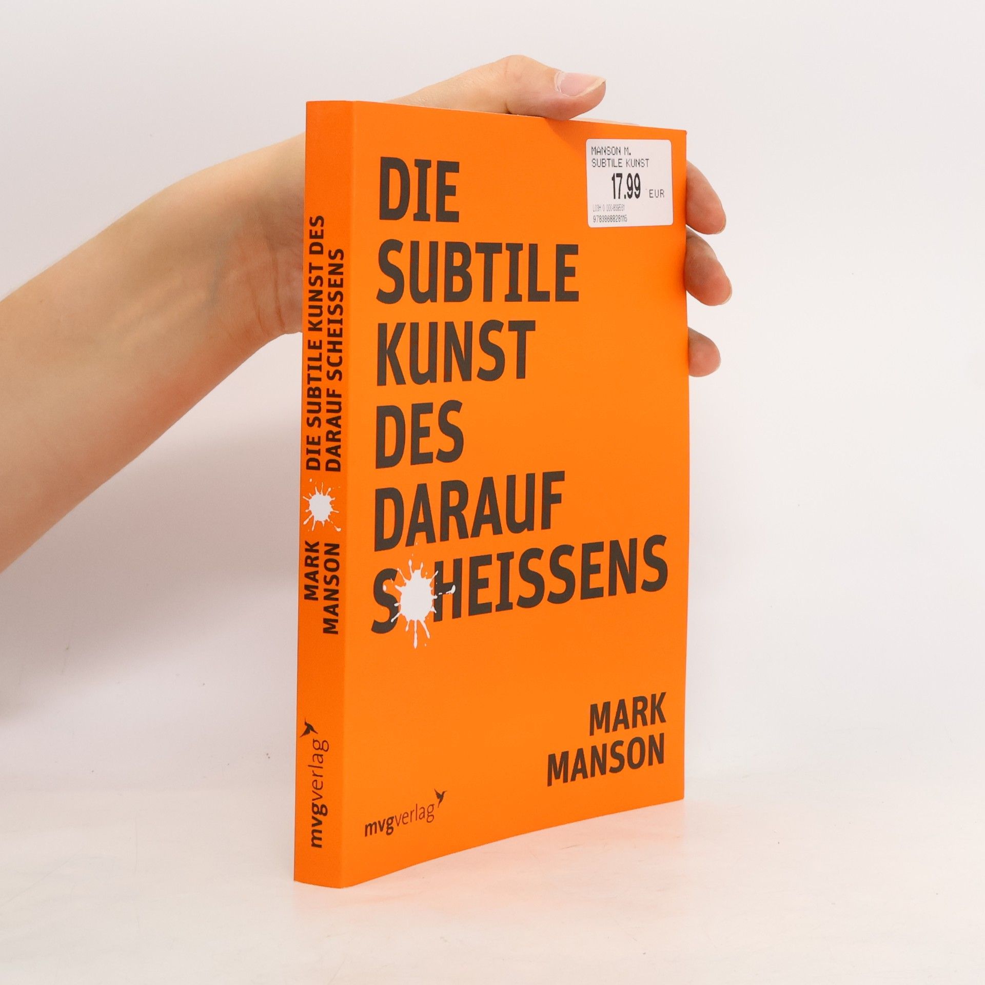Die subtile Kunst des darauf Scheissens