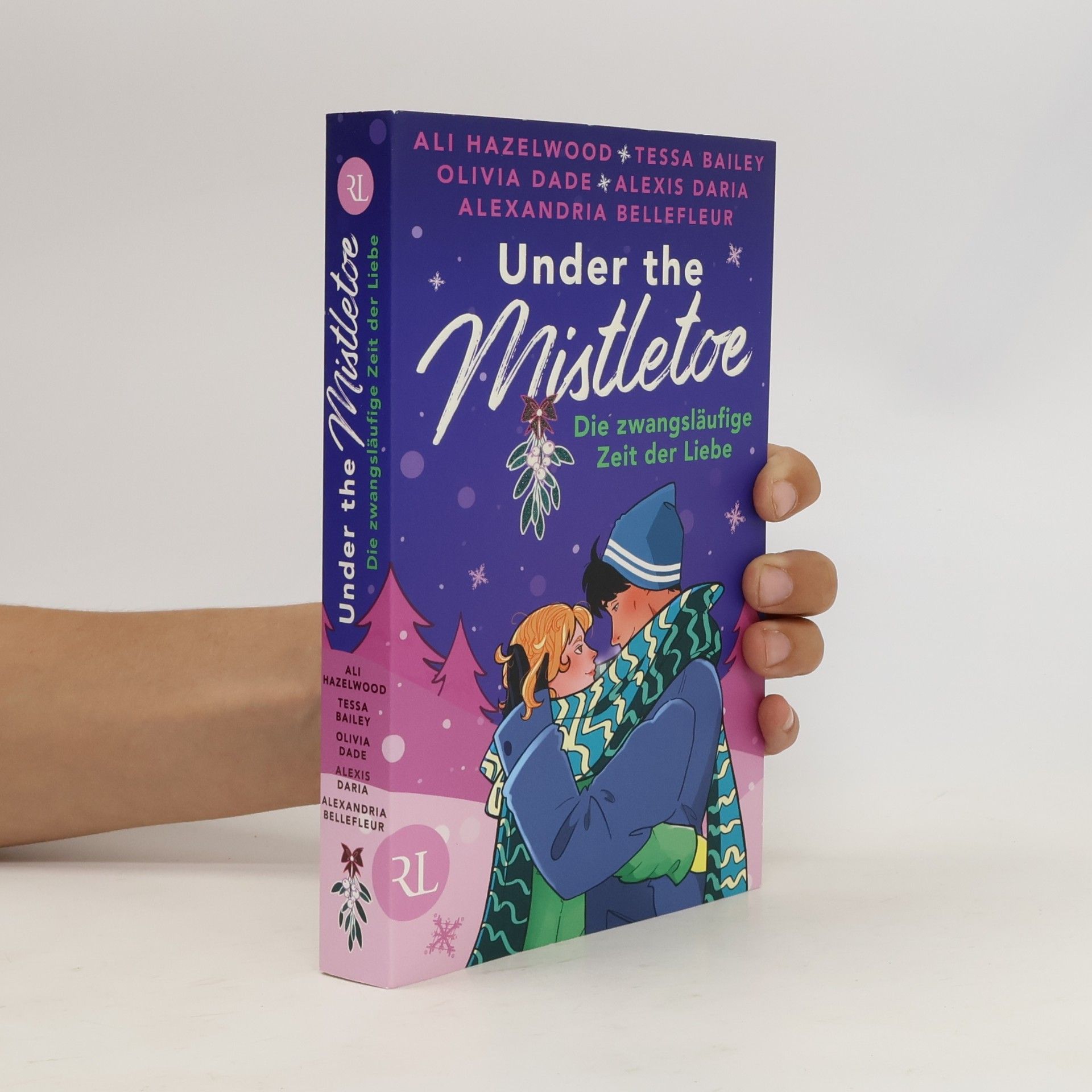 Under the Mistletoe – Die zwangsläufige Zeit der Liebe