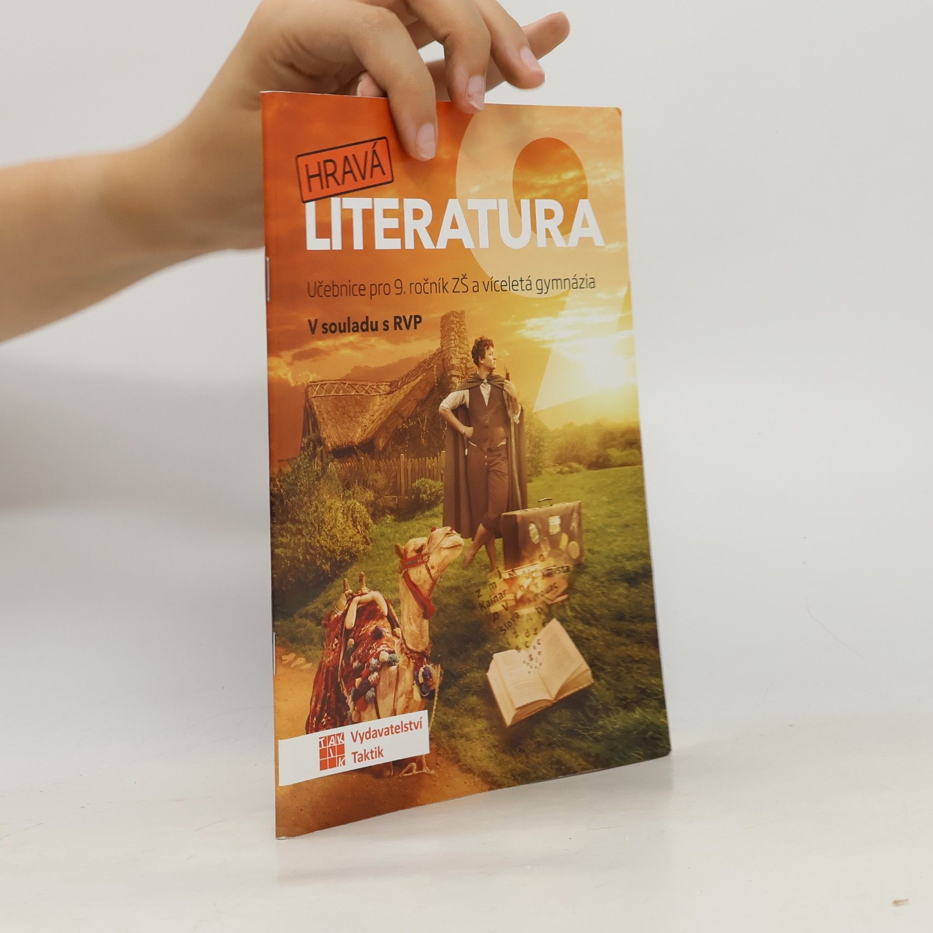 Michaela Jindráčková Hravá literatura 9. Učebnice pro 9. ročník ZŠ a víceletá gymnázia