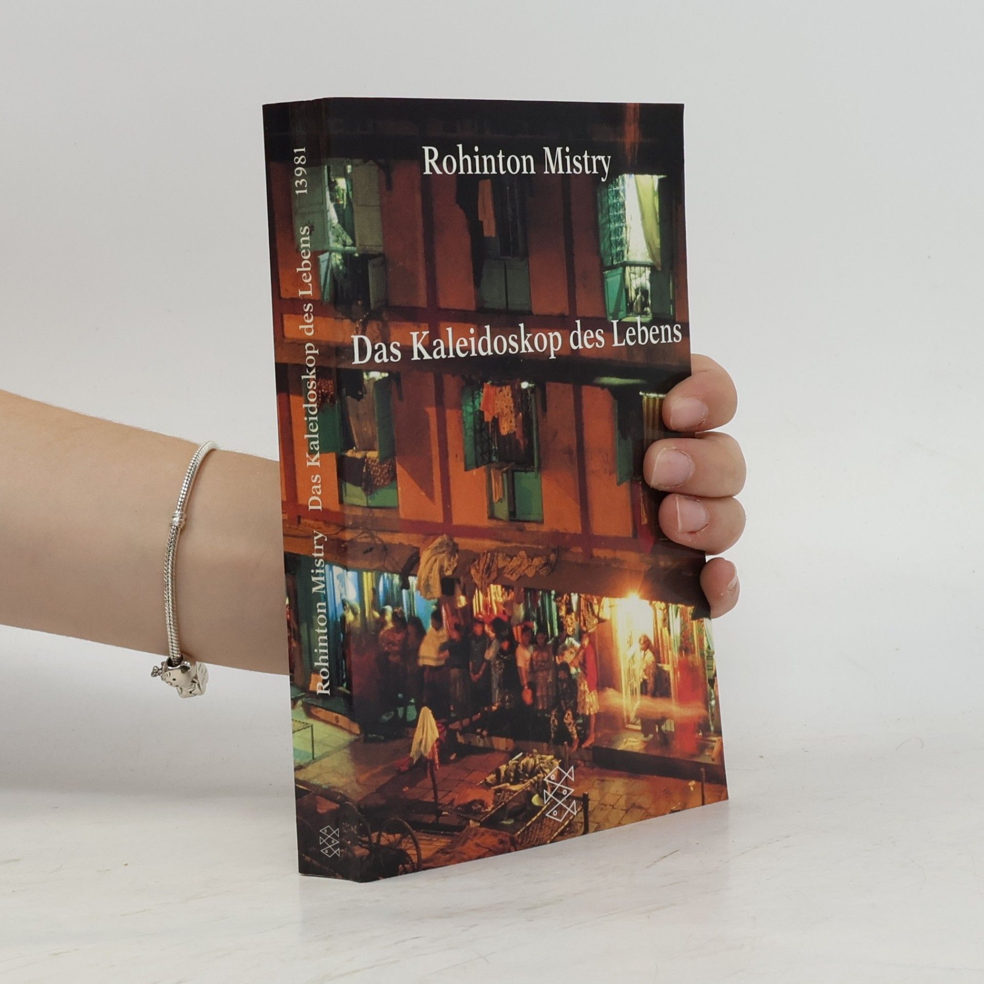 Rohinton Mistry Das Kaleidoskop des Lebens