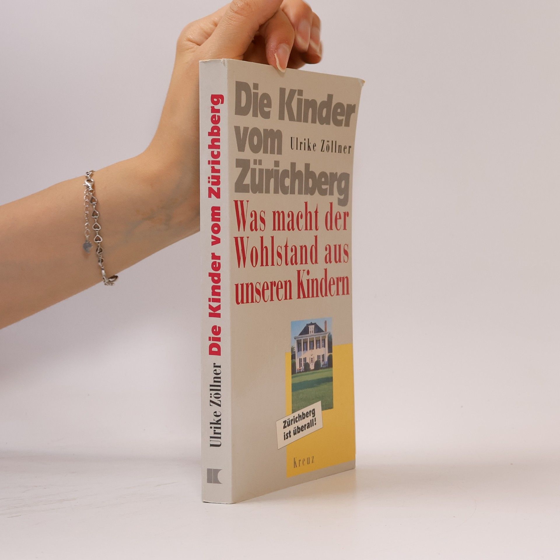 Ulrike Zöllner Die Kinder vom Zürichberg