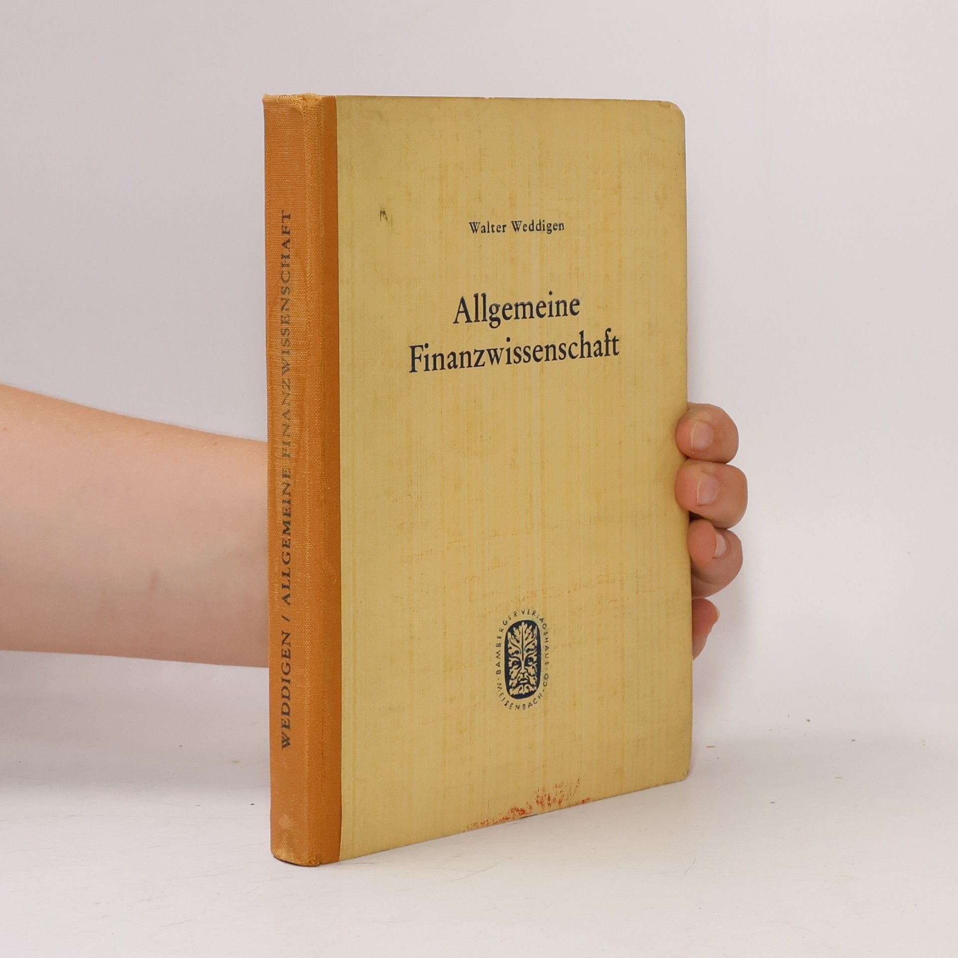 Walter Weddigen Allgemeine Finanzwissenschaft