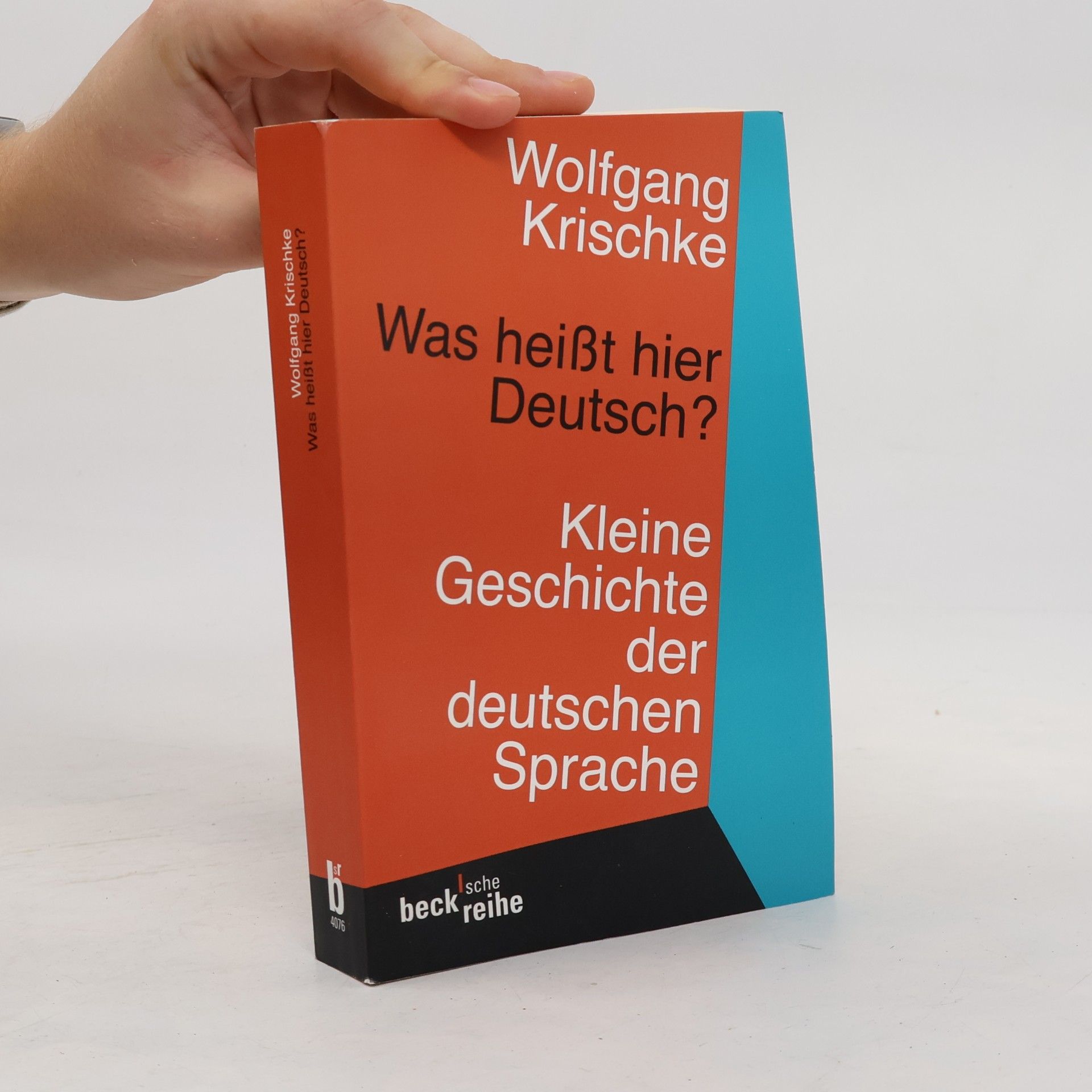 Wolfgang Krischke Was heißt hier Deutsch?