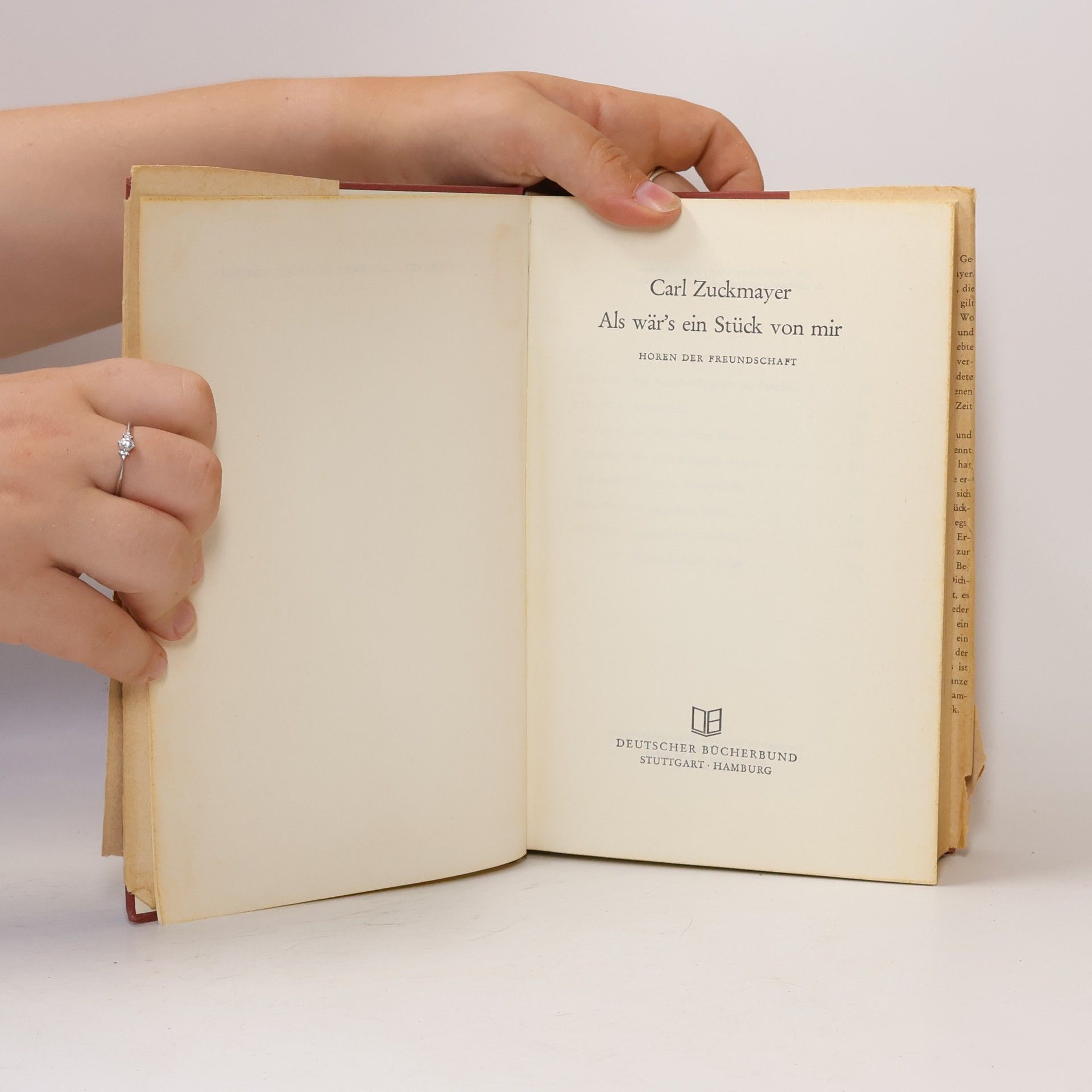 Carl Zuckmayer Als wär’s ein Stück von mir