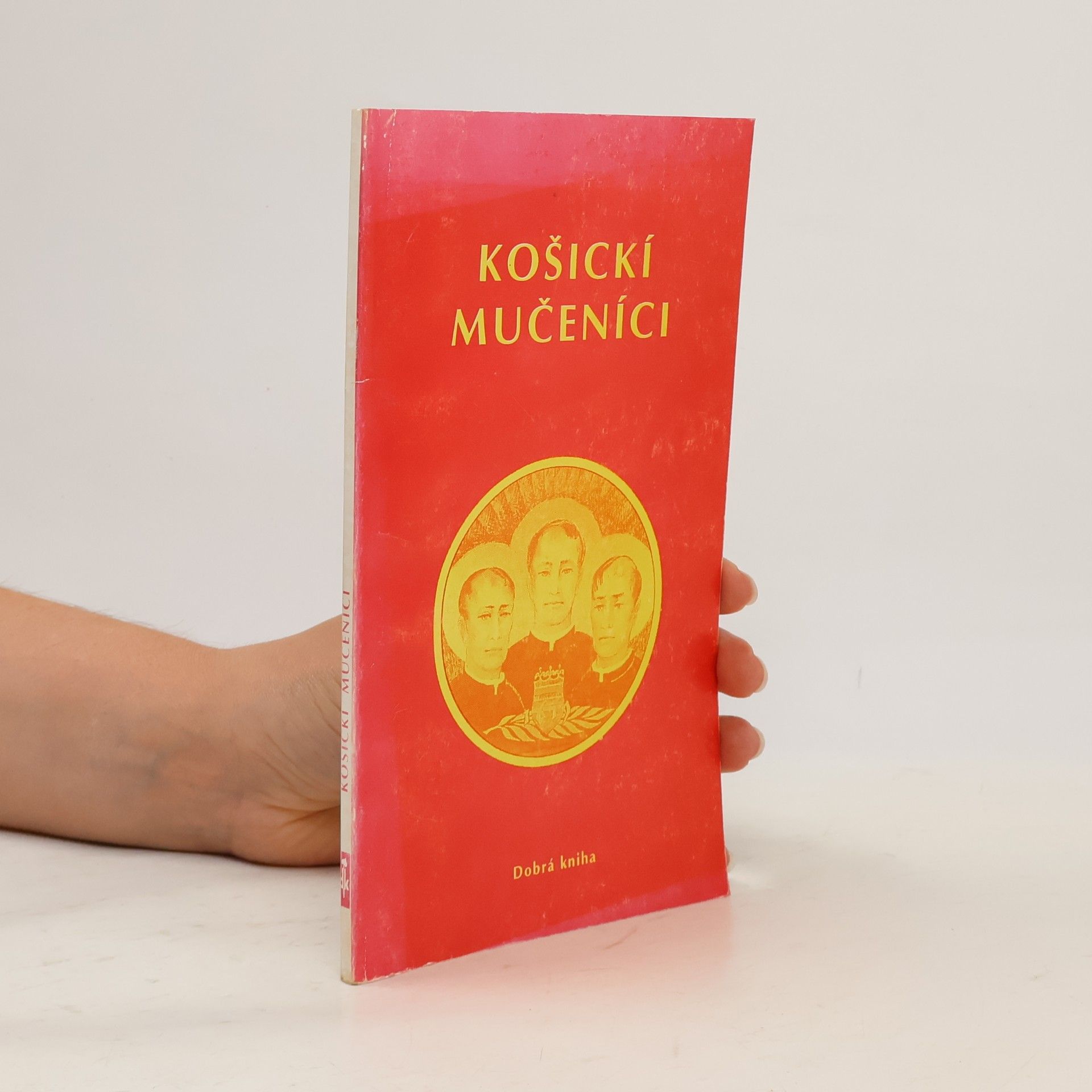 Rajmund Ondruš Košickí mučeníci