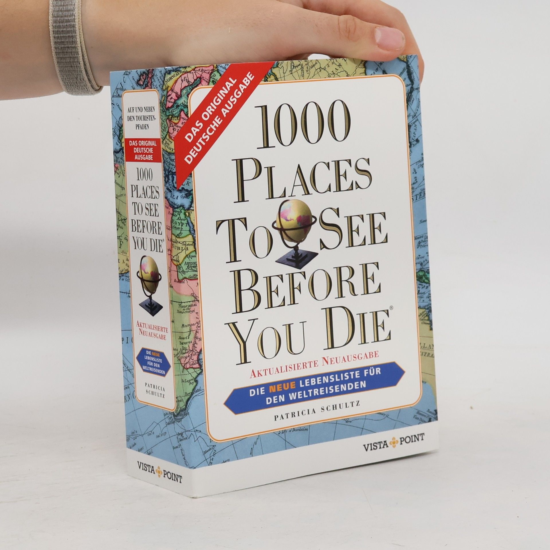 Patricia Schultz 1000 Places To See Before You Die