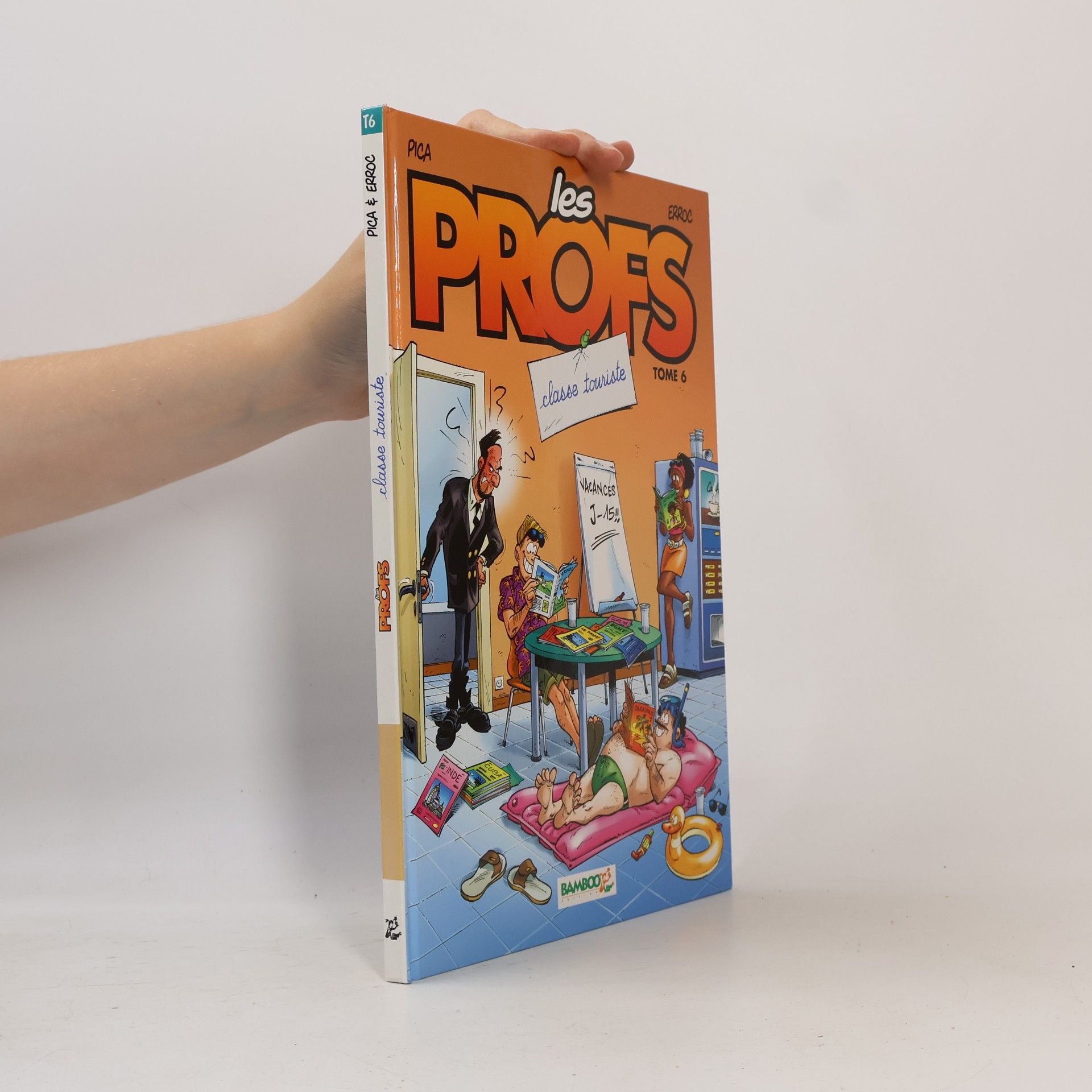 Erroc Les Profs - 6: Classe touriste