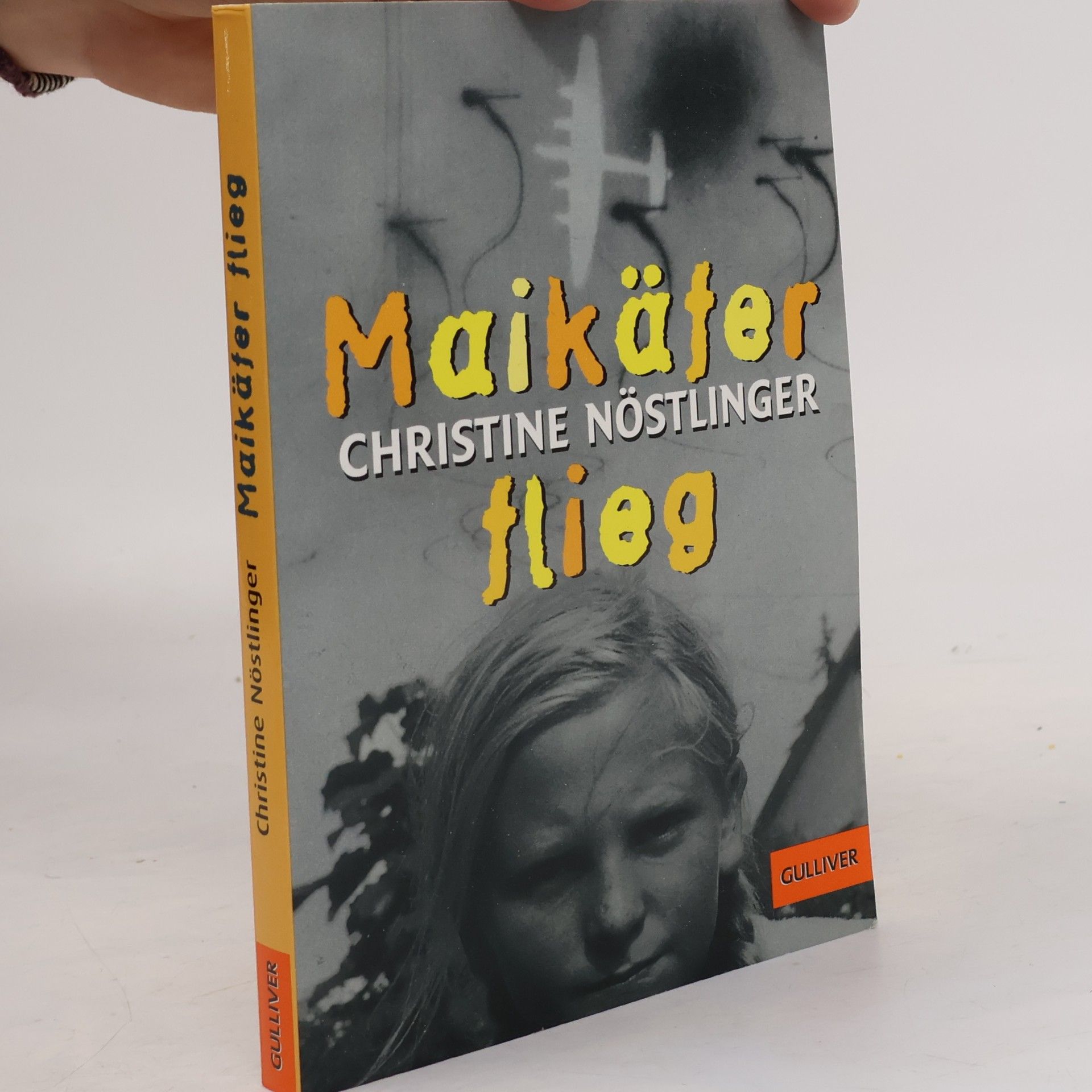 Christine Nöstlinger Maikäfer, flieg!