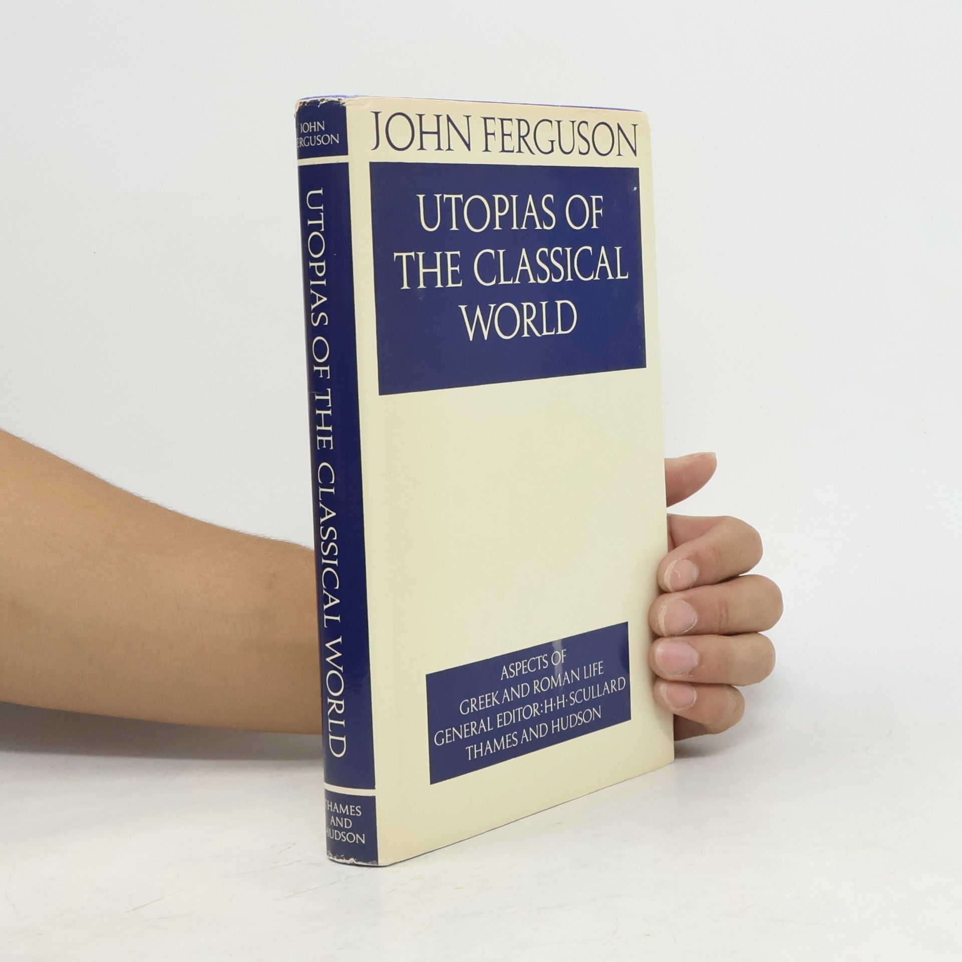John Ferguson Utopias of the Classical World