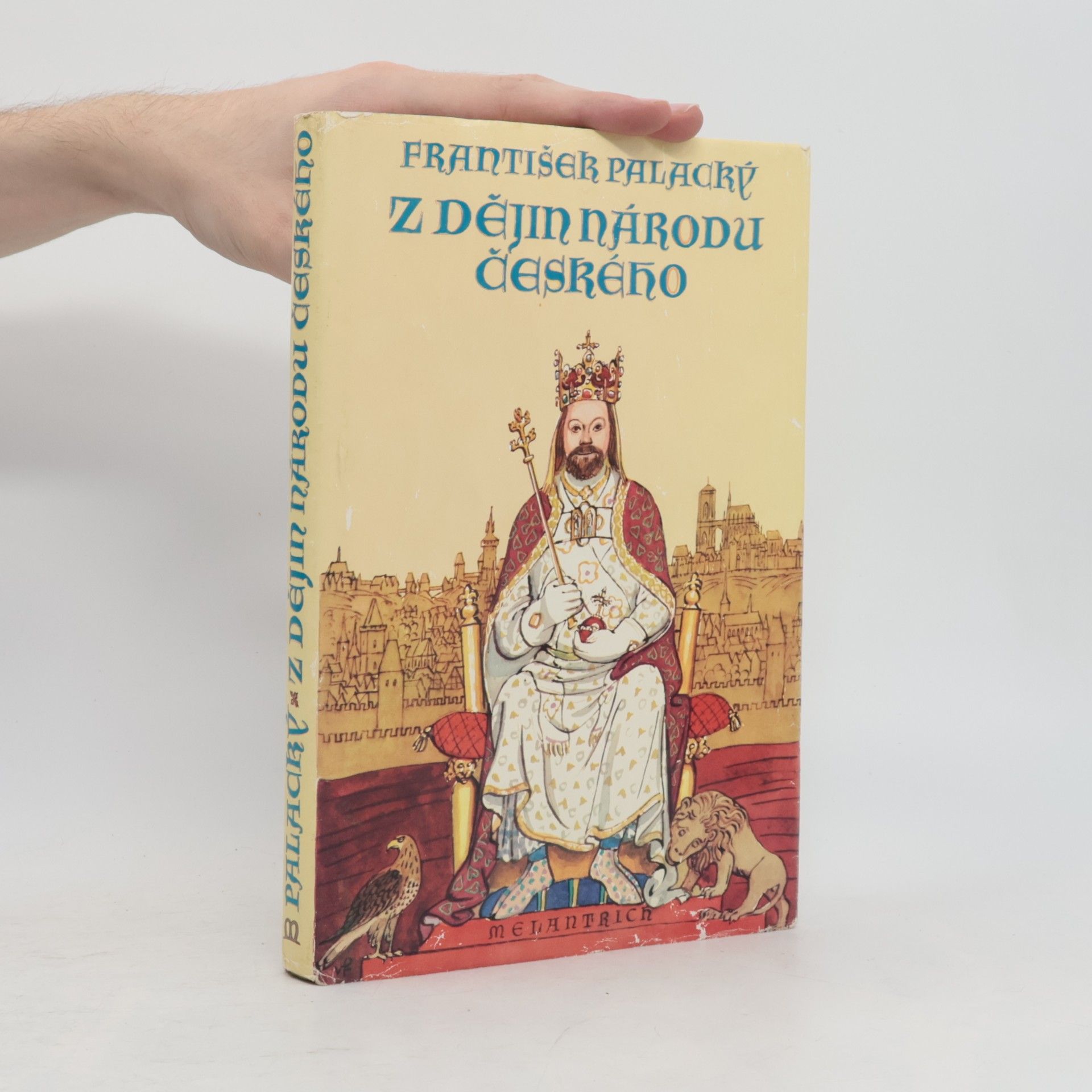 František Palacký Z dějin národu českého