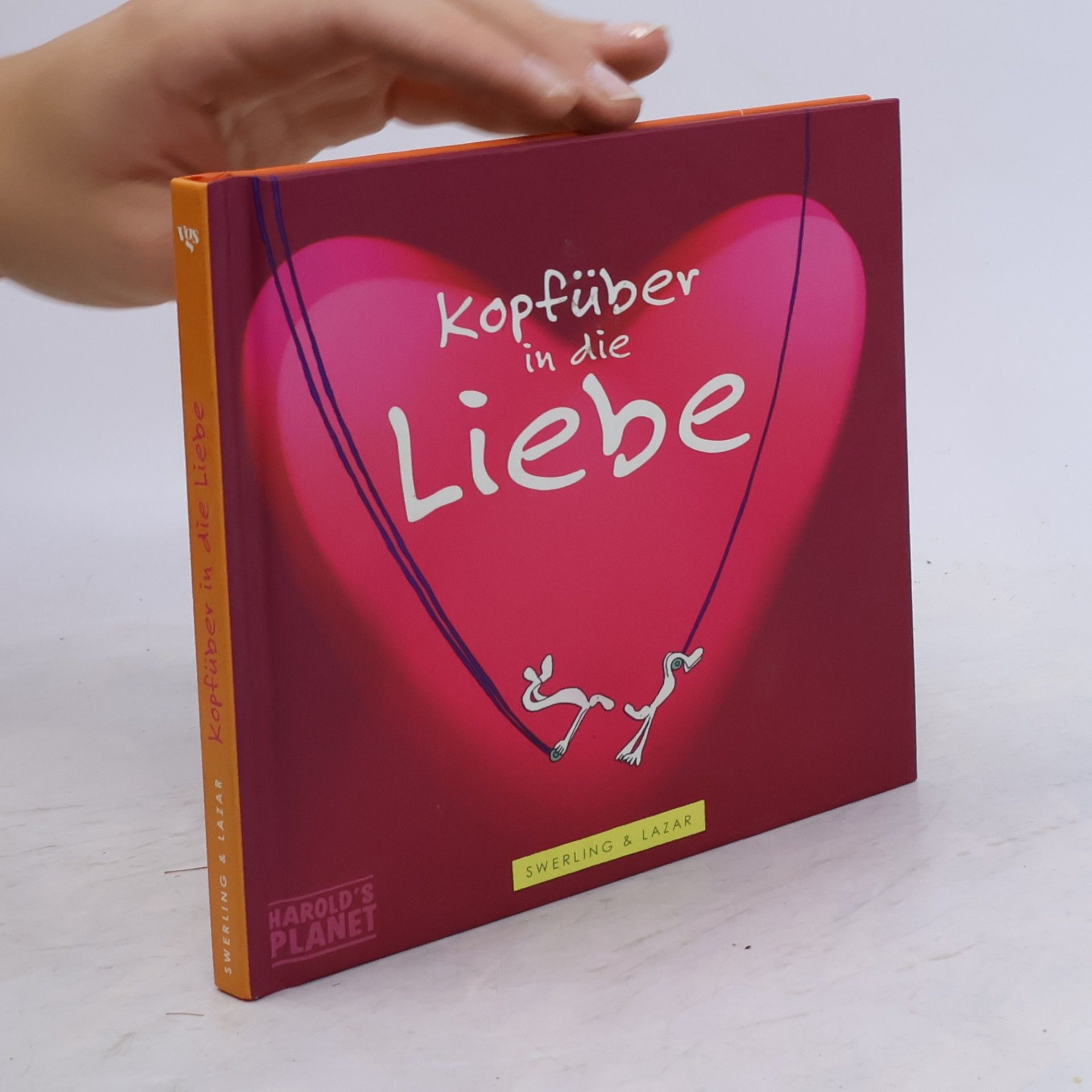 Ralph Lazar Kopfüber in die Liebe
