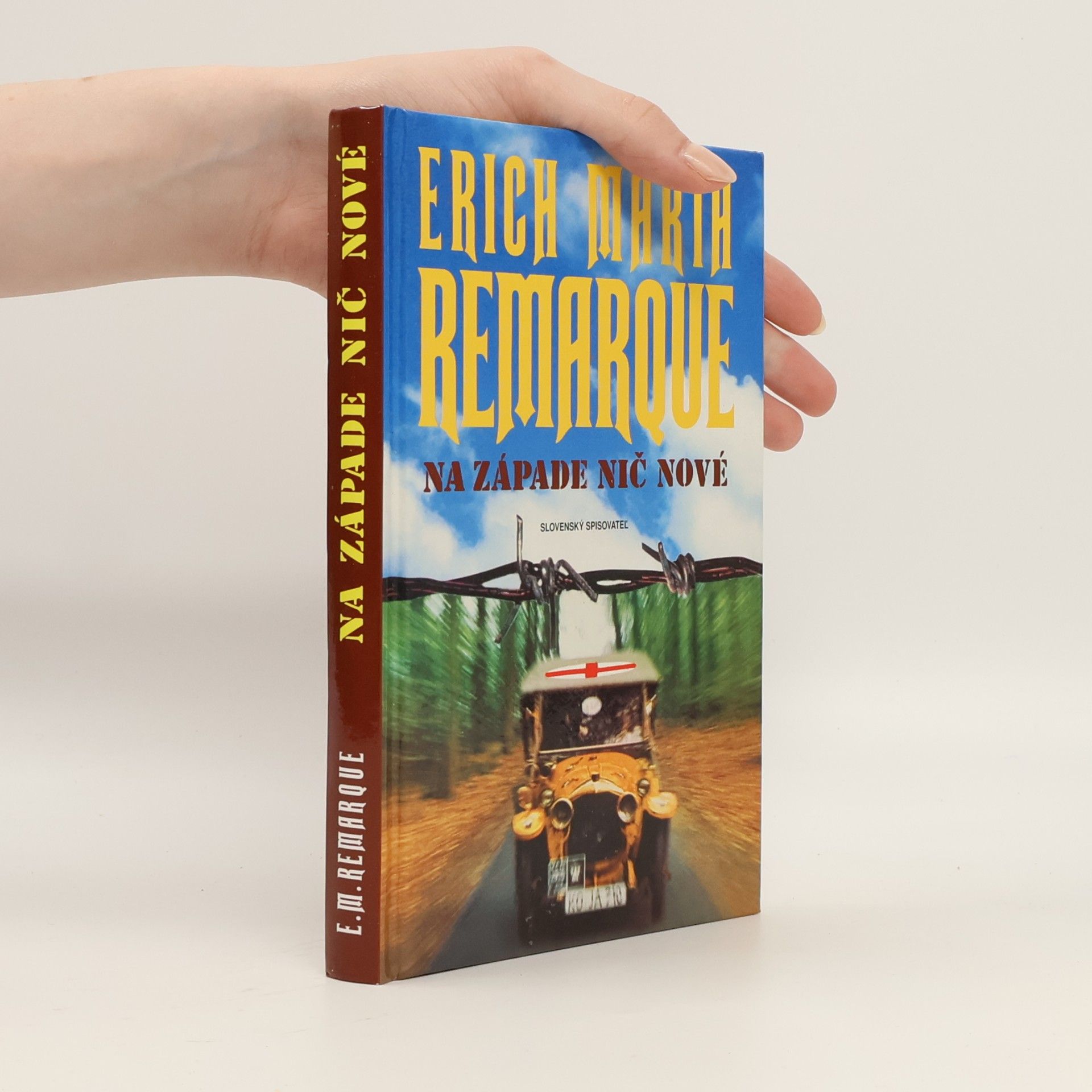 Erich Maria Remarque Na západe nič nové