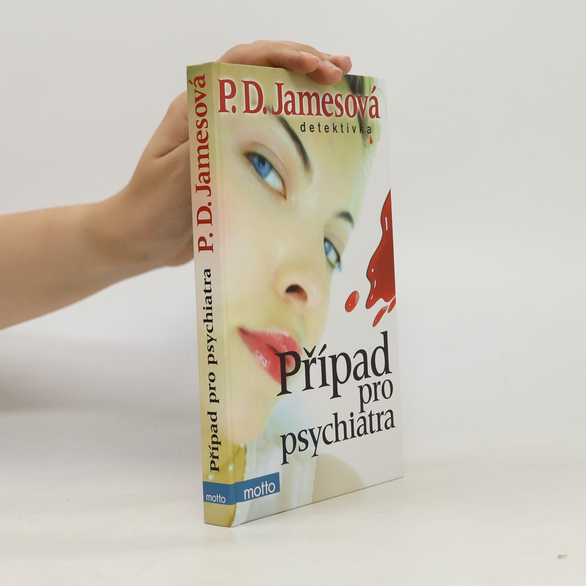 Phyllis Dorothy James Případ pro psychiatra