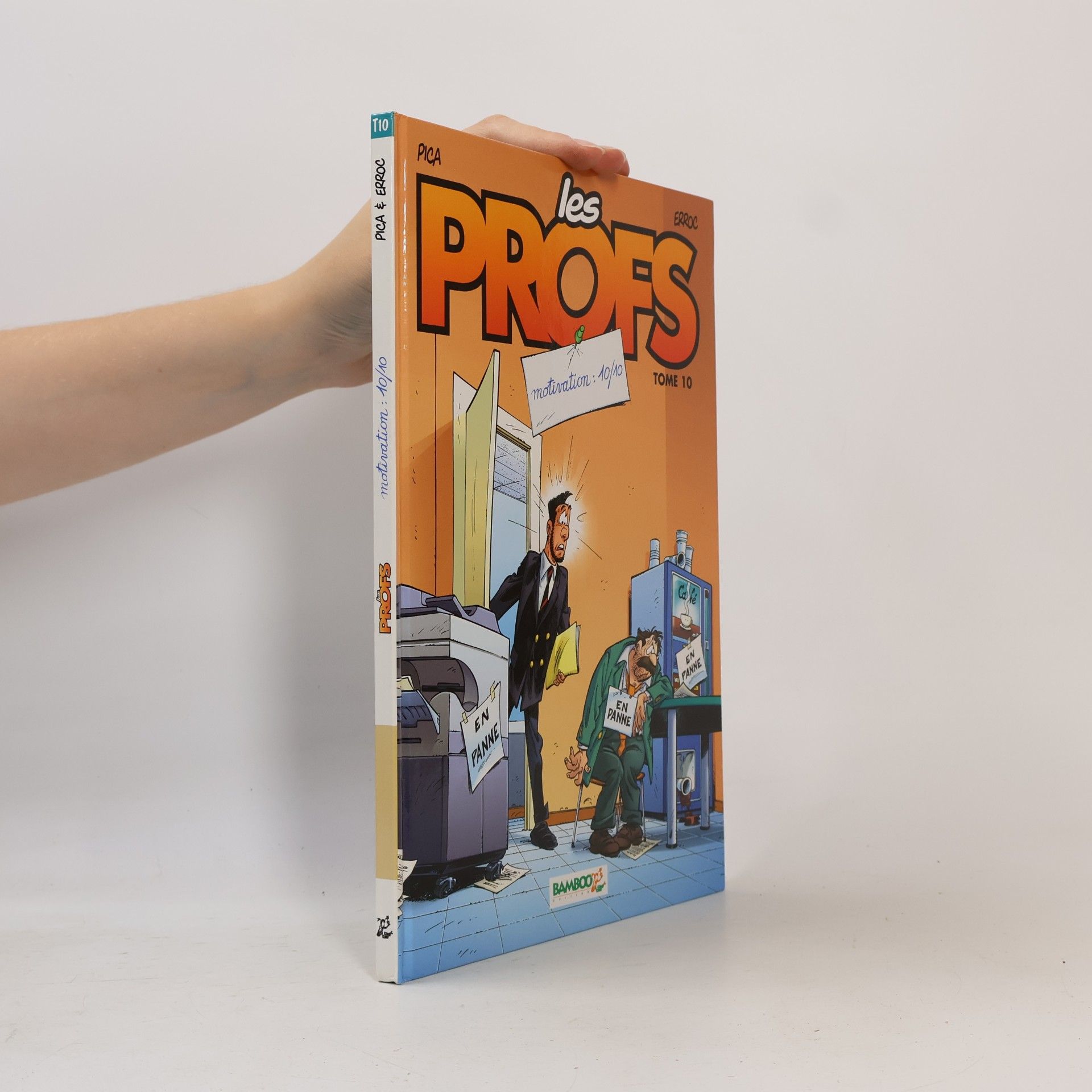 Erroc Les Profs - 10: Motivation