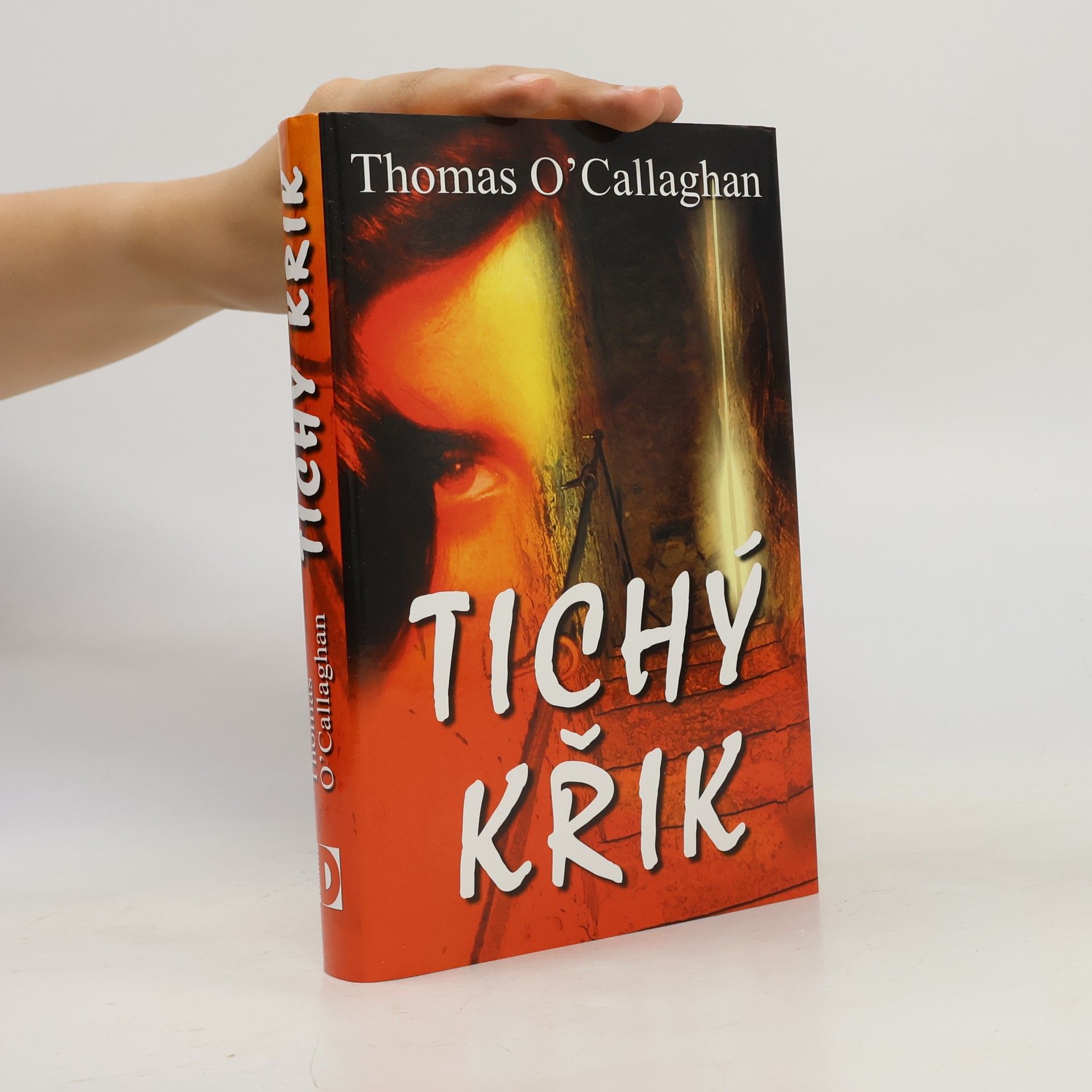Thomas O. Callaghan Tichý křik