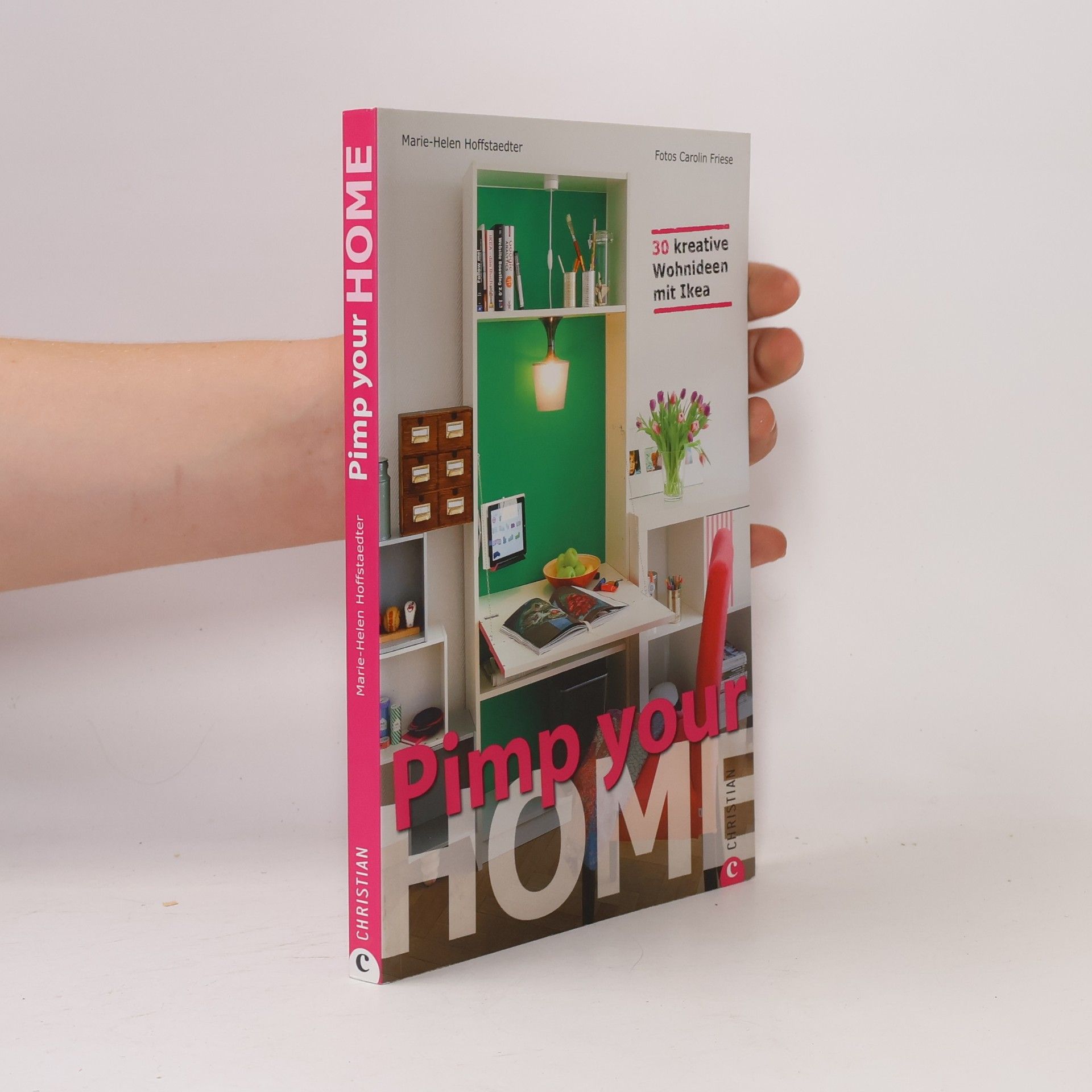 Marie-Helen Hoffstaedter Pimp your home