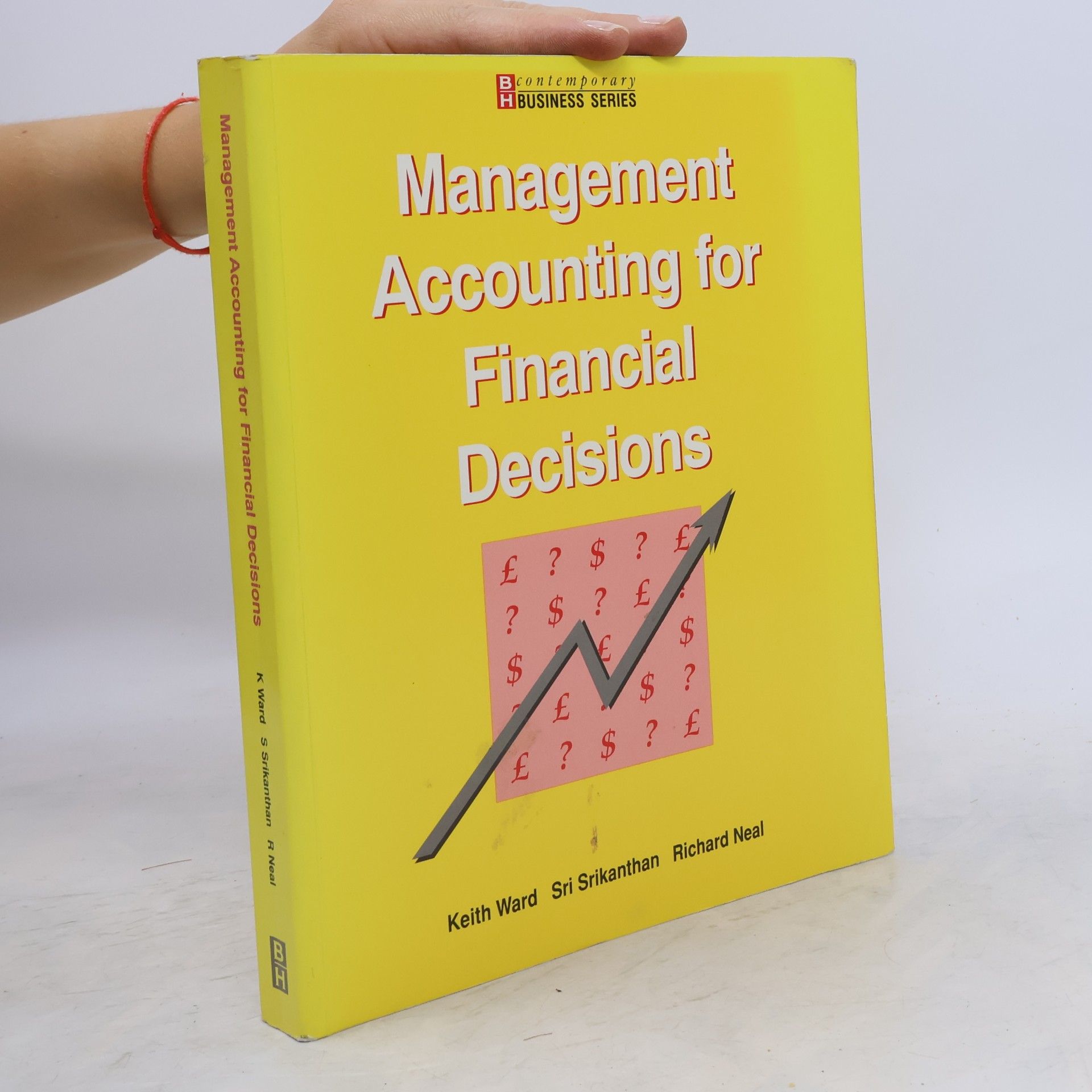 Richard Neal Management Accounting for Financial Decisions