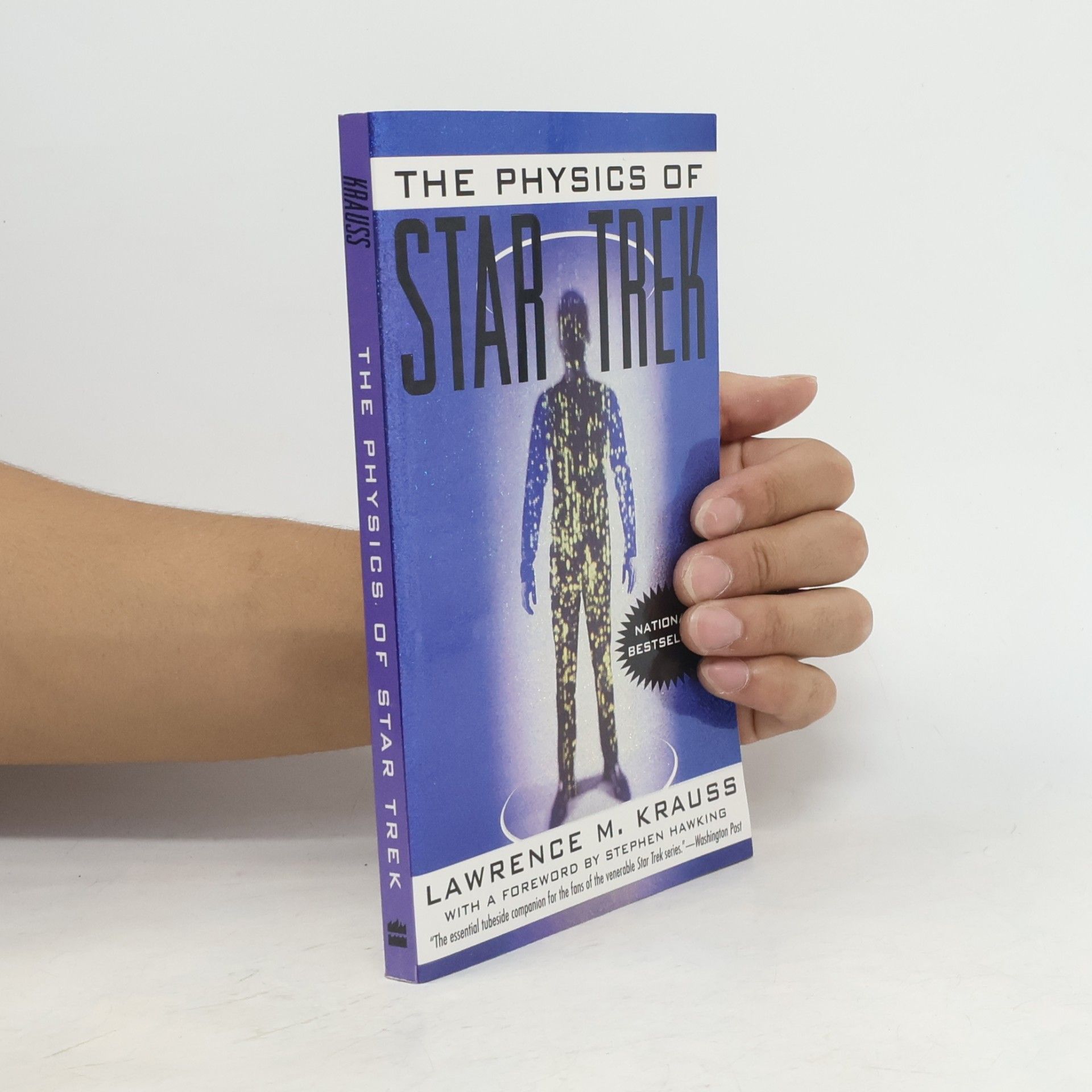 Lawrence Maxwell Krauss The Physics of Star Trek