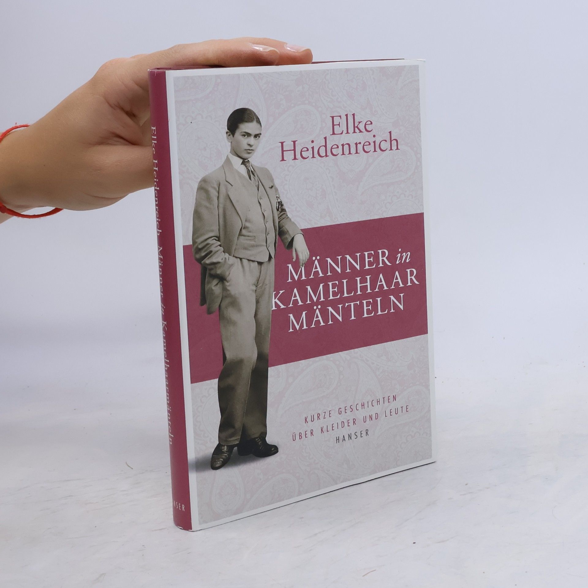 Elke Heidenreich Männer in Kamelhaarmänteln
