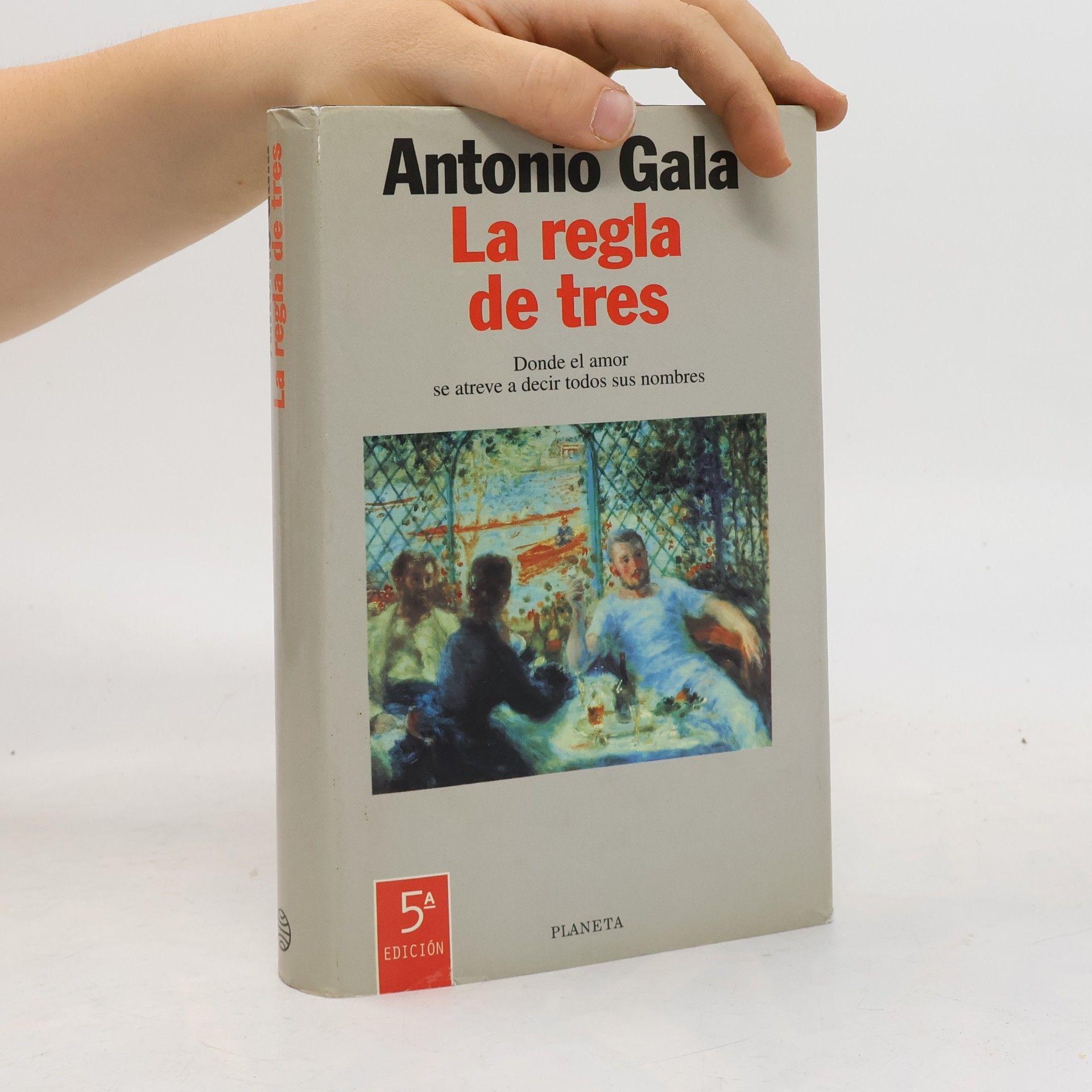 Antonio Gala La regla de tres