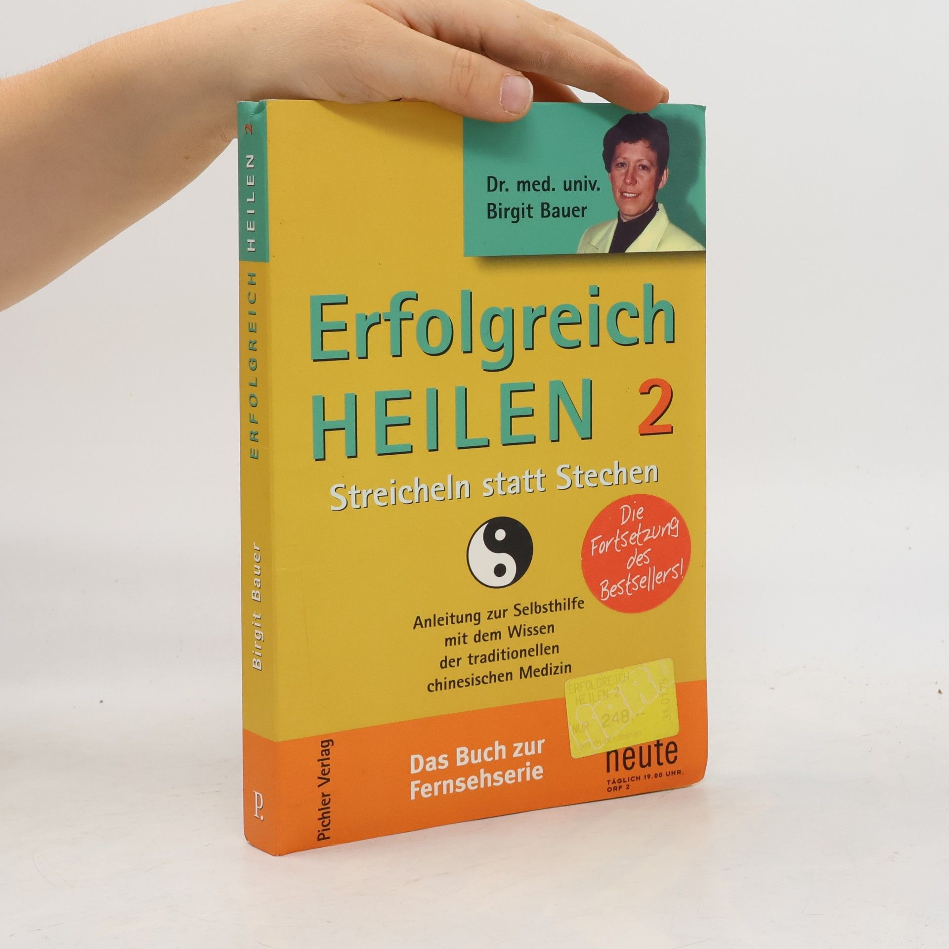 Birgit Bauer Erfolgreich heilen
