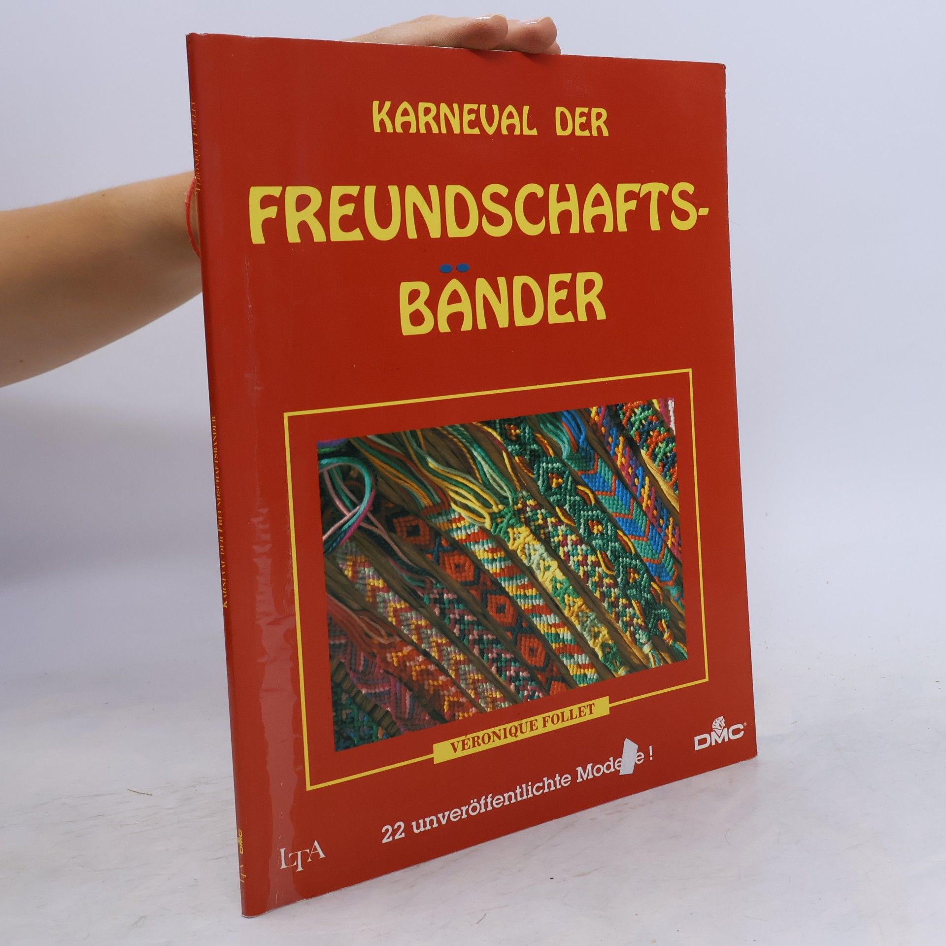 Veronique Follet Karneval der Freundschaftsbänder