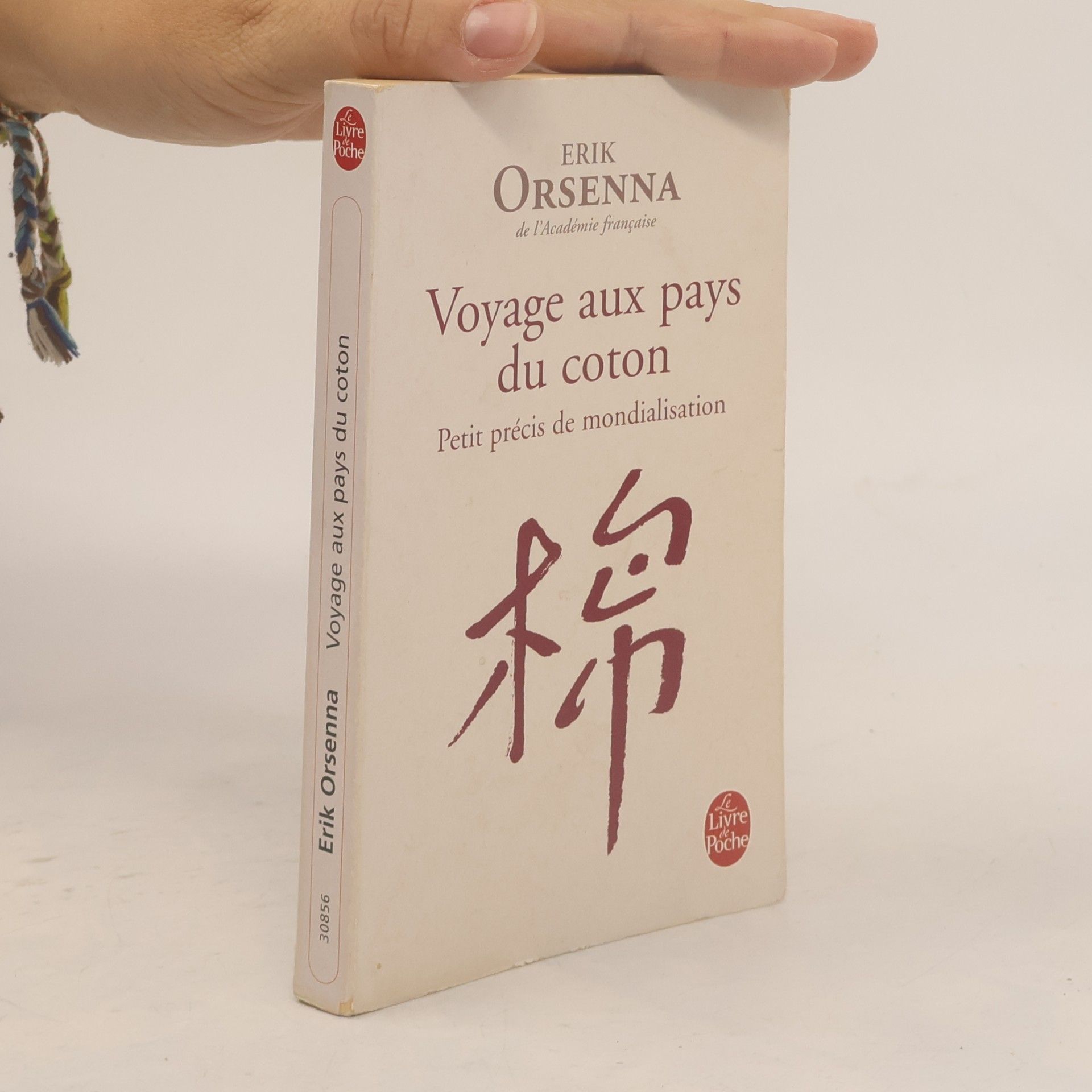 Érik Orsenna Voyage Aux Pays Du Coton