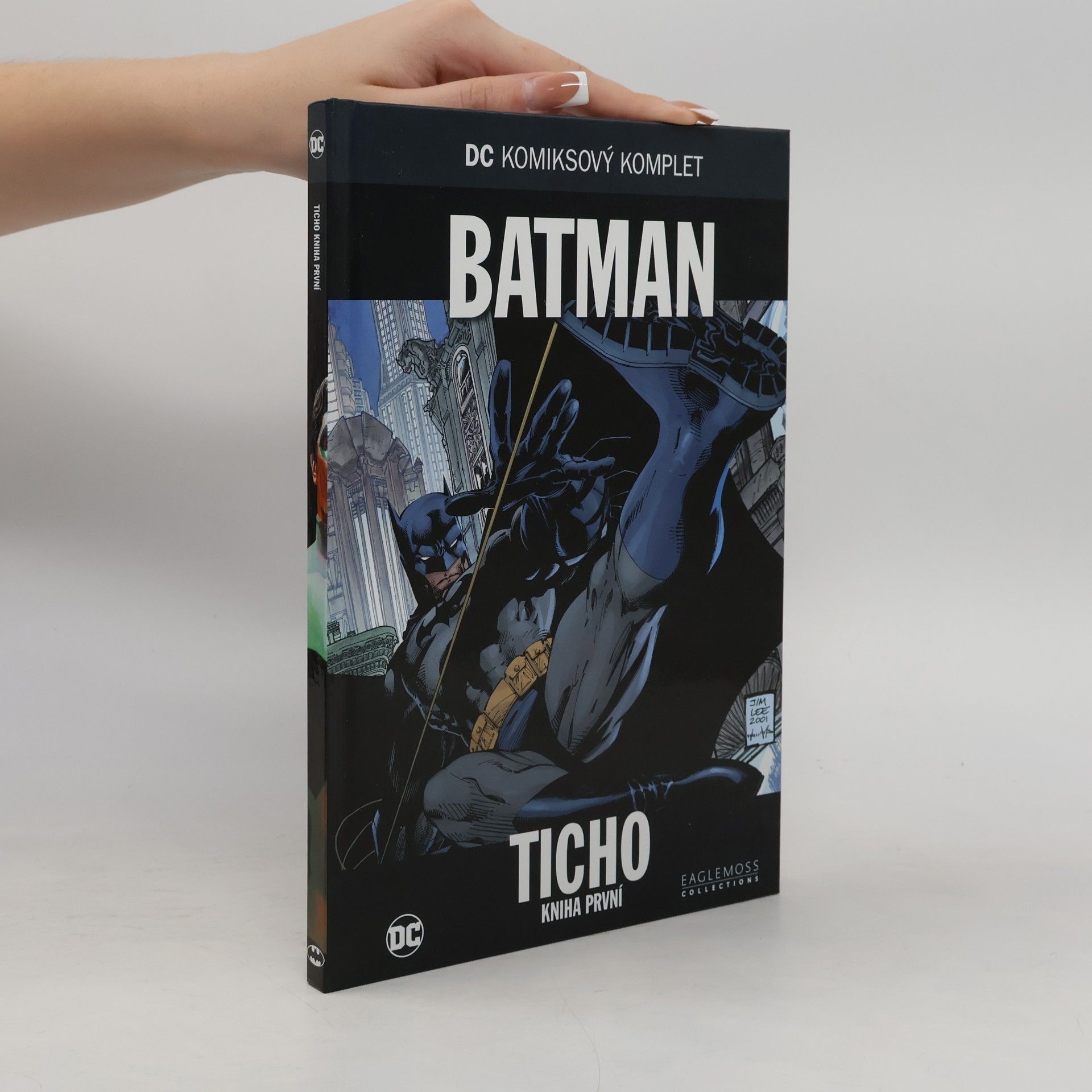 Jeph Loeb Batman: Ticho - Kniha první