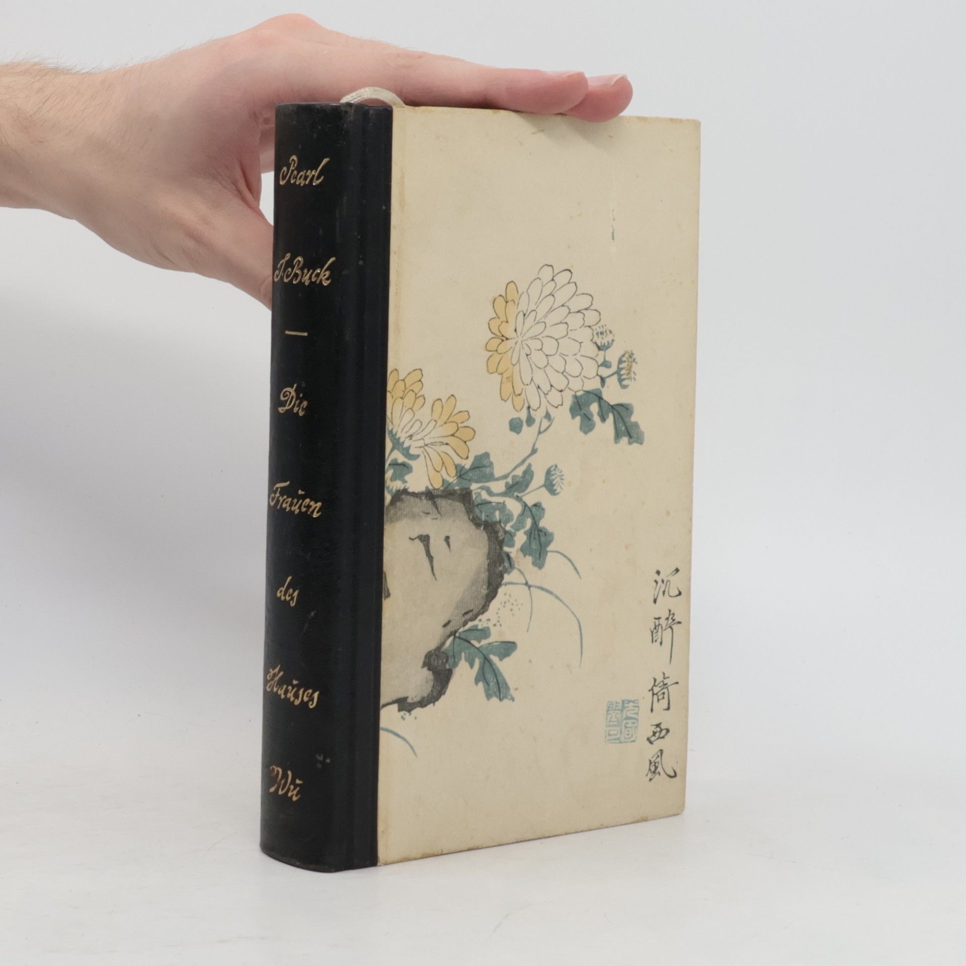 Pearl S. Buck Die Frauen des Hauses Wu