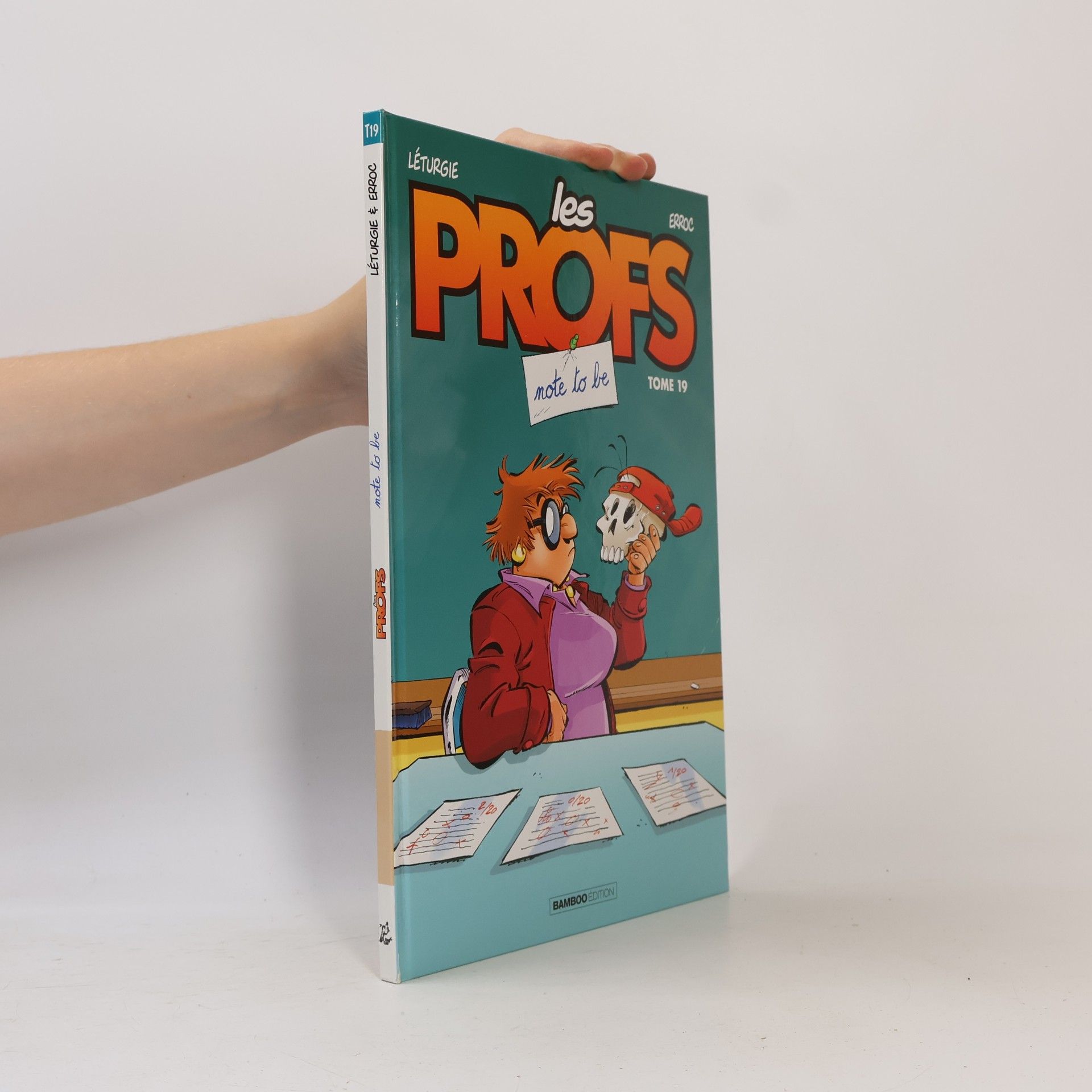 Simon Léturgie Les Profs - 19: Note to be