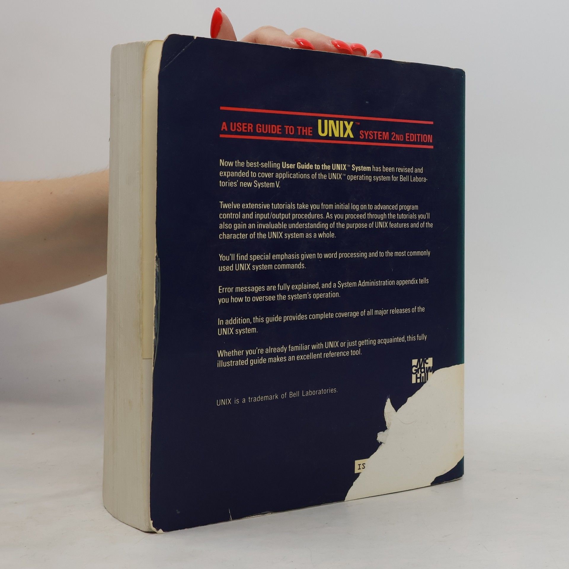 Rebecca Thomas Yates A User Guide to the UNIX System - Second Edition - Includes Bell System V and Berkeley UNIX