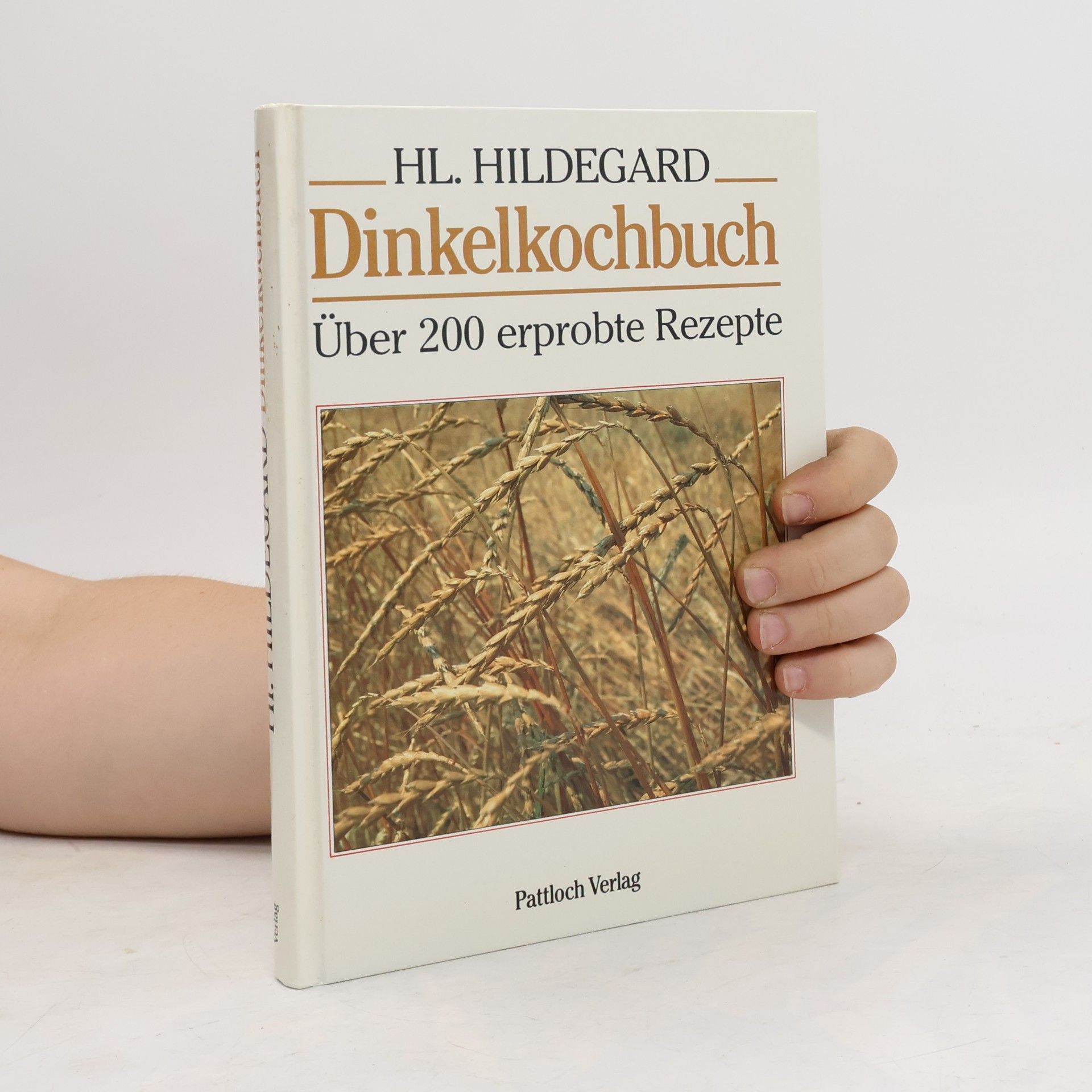 Hildegarda z Bingenu (svatá) Dinkelkochbuch