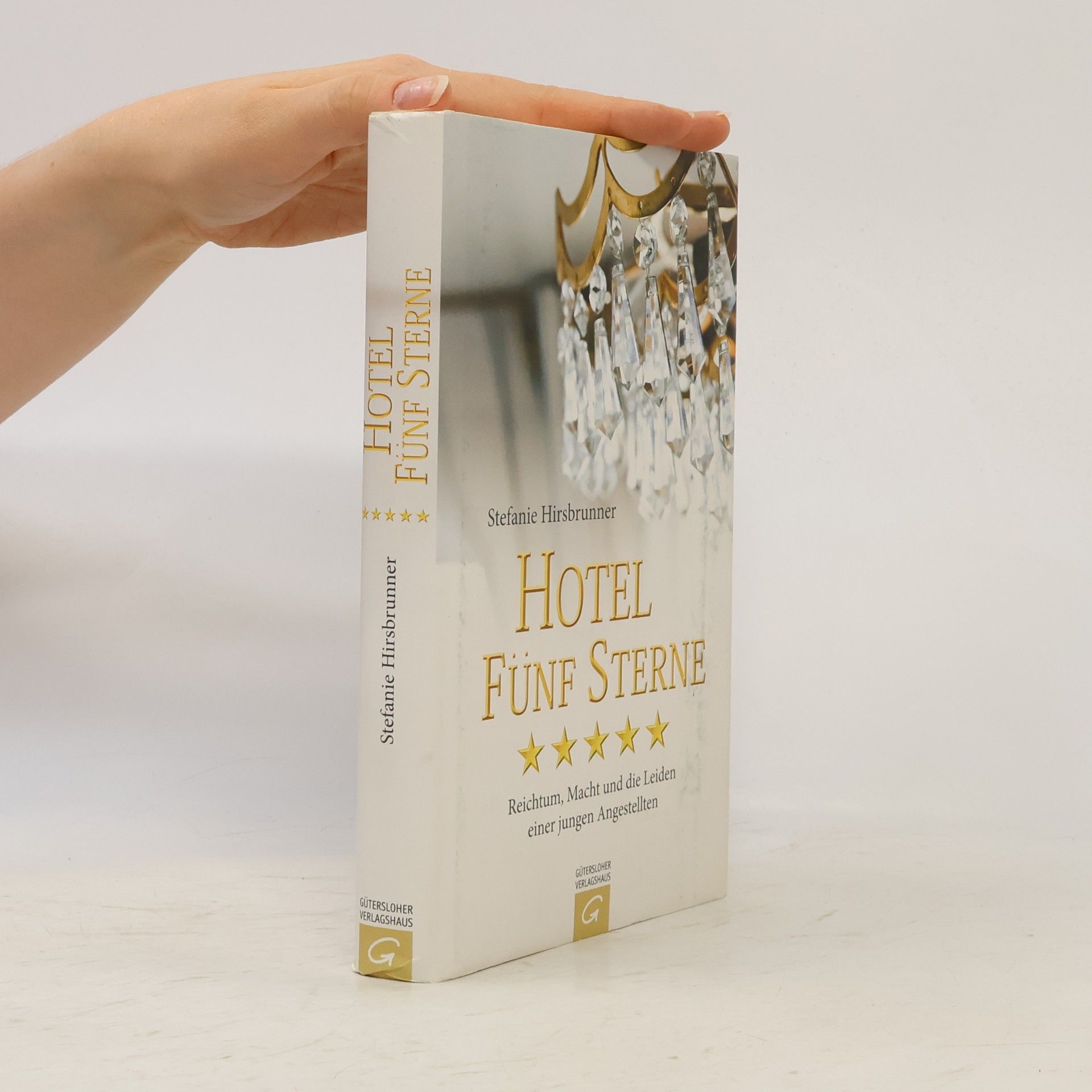 Stefanie Hirsbrunner Hotel Fünf Sterne