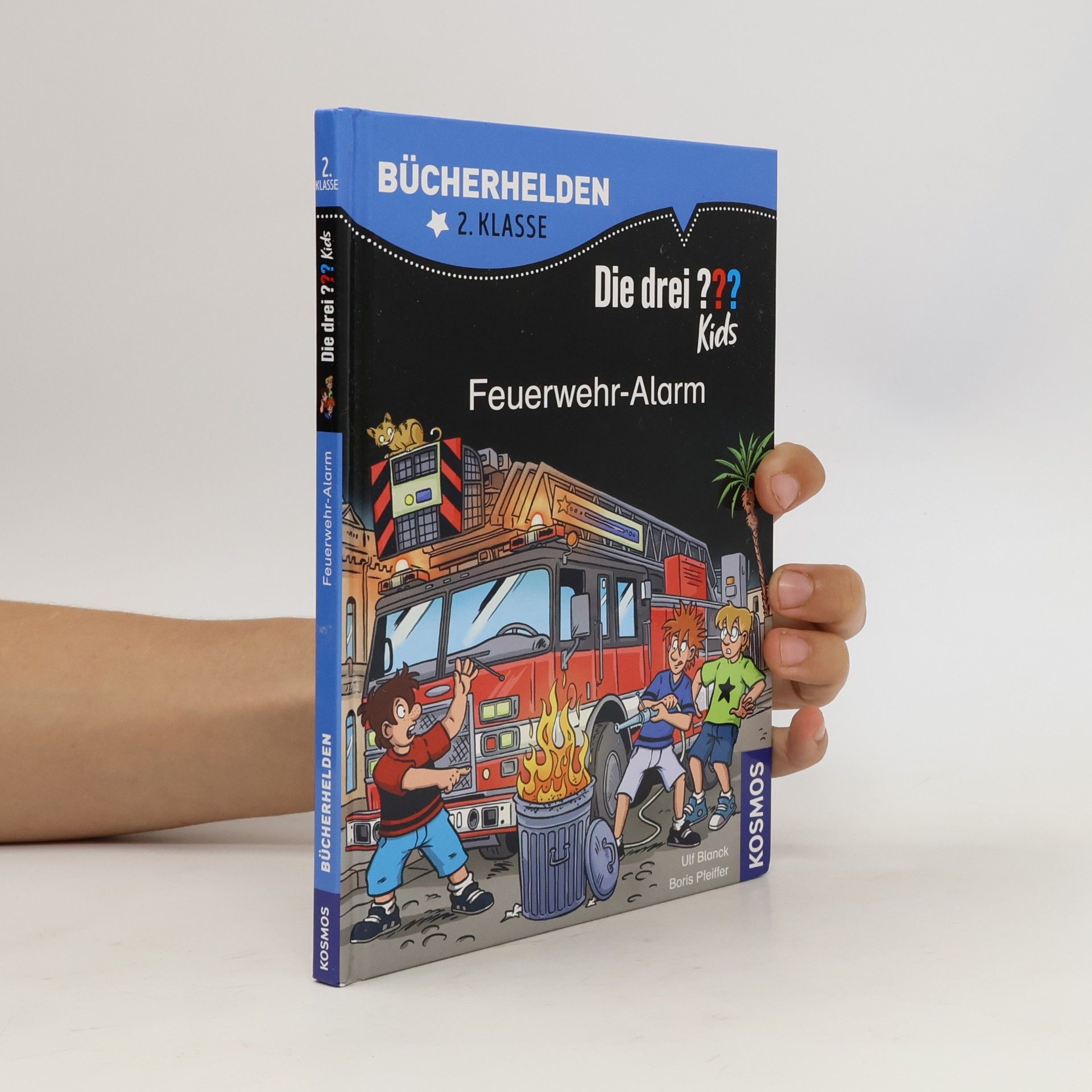 Ulf Blanck Die drei ??? Kids, Bücherhelden 2. Klasse, Feuerwehr-Alarm