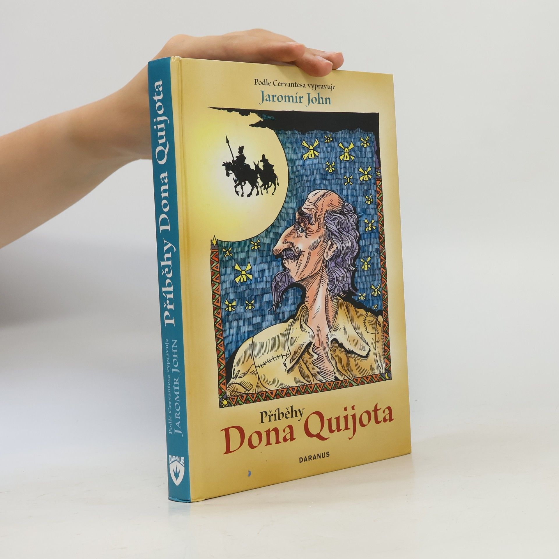 Jaromír John Příběhy dona Quijota