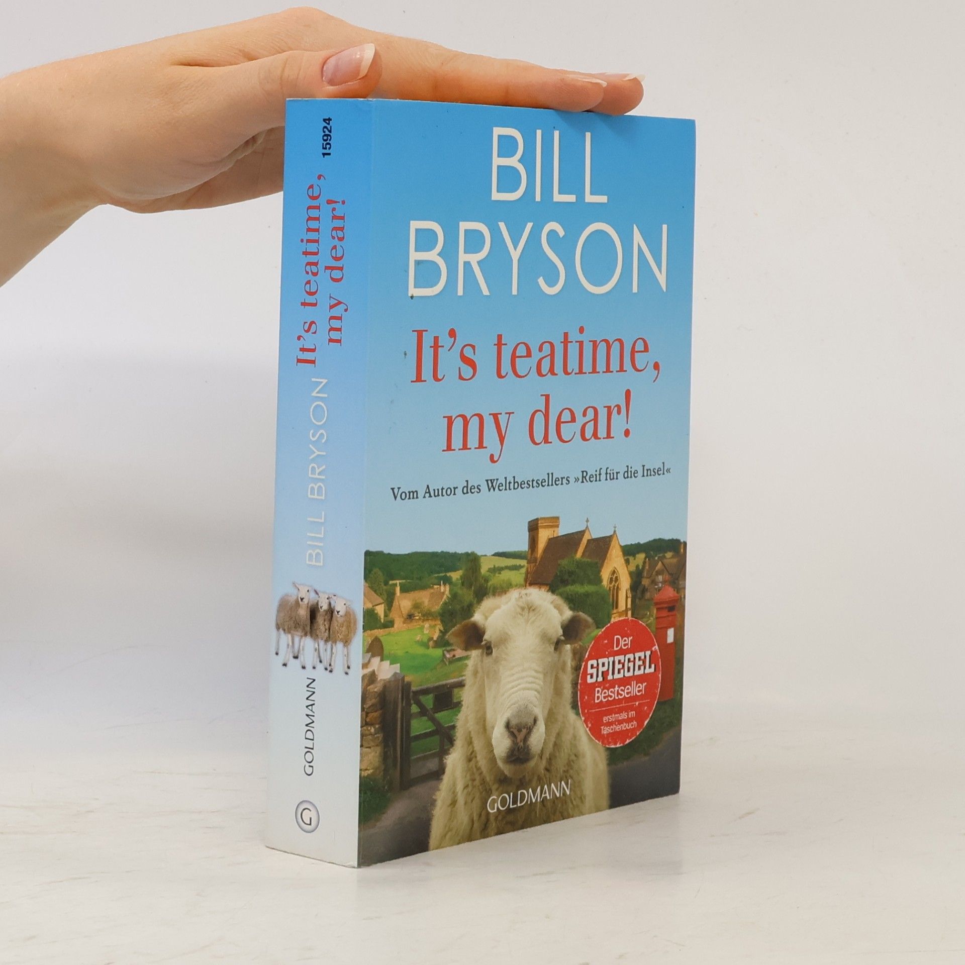 Bill Bryson It’s teatime, my dear!