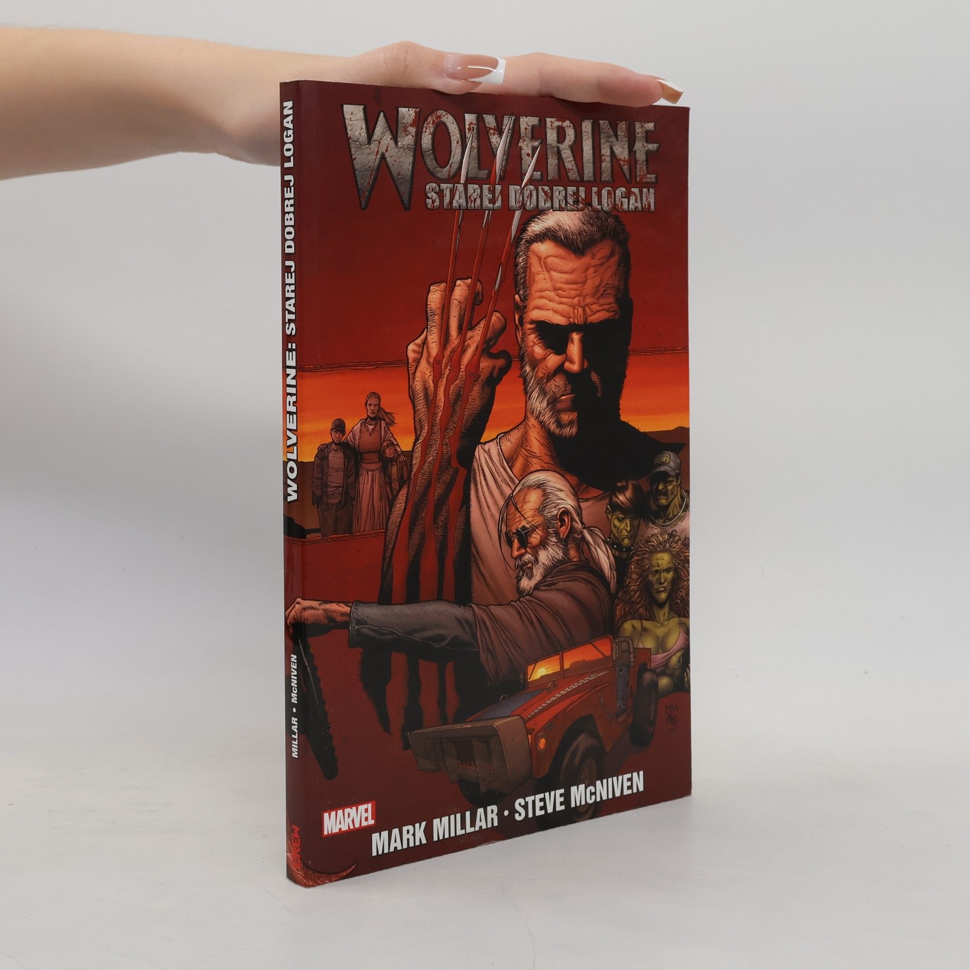 Mark Millar Wolverine: Starej dobrej Logan