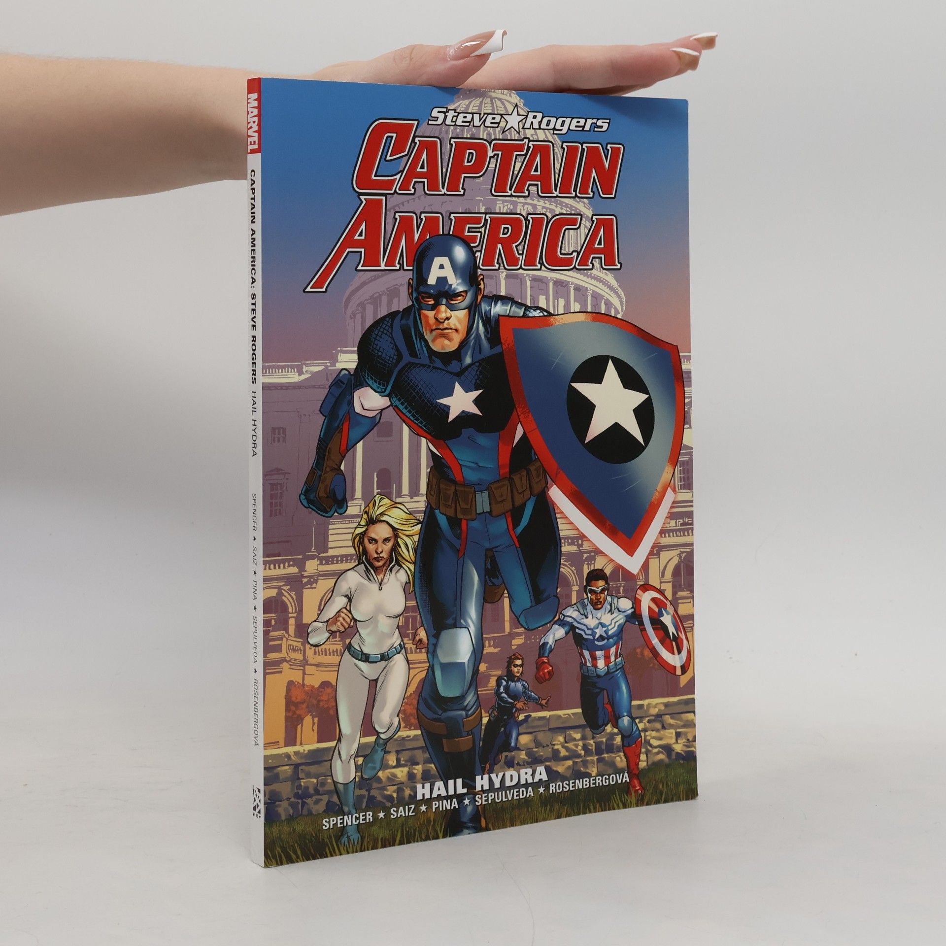 Nick Spencer Captain America: Steve Rogers. Hail hydra