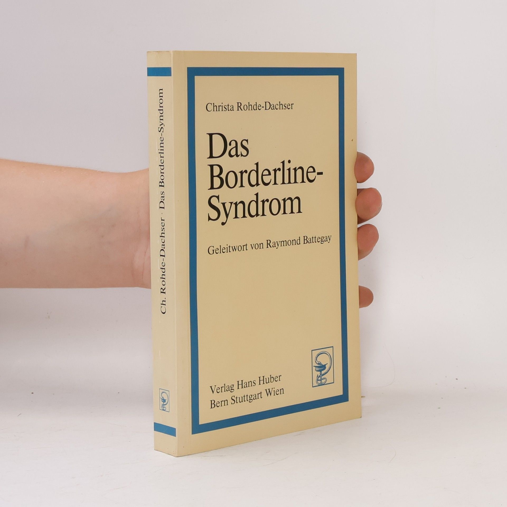 Christa Rohde-Dachser Das Borderline-Syndrom