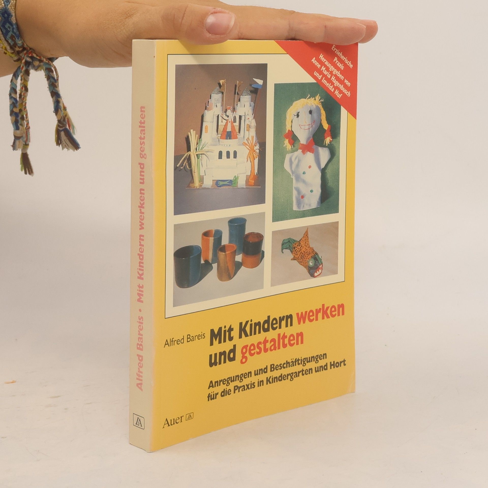 Anne Maria Hagenbusch Mit Kindern werken und gestalten