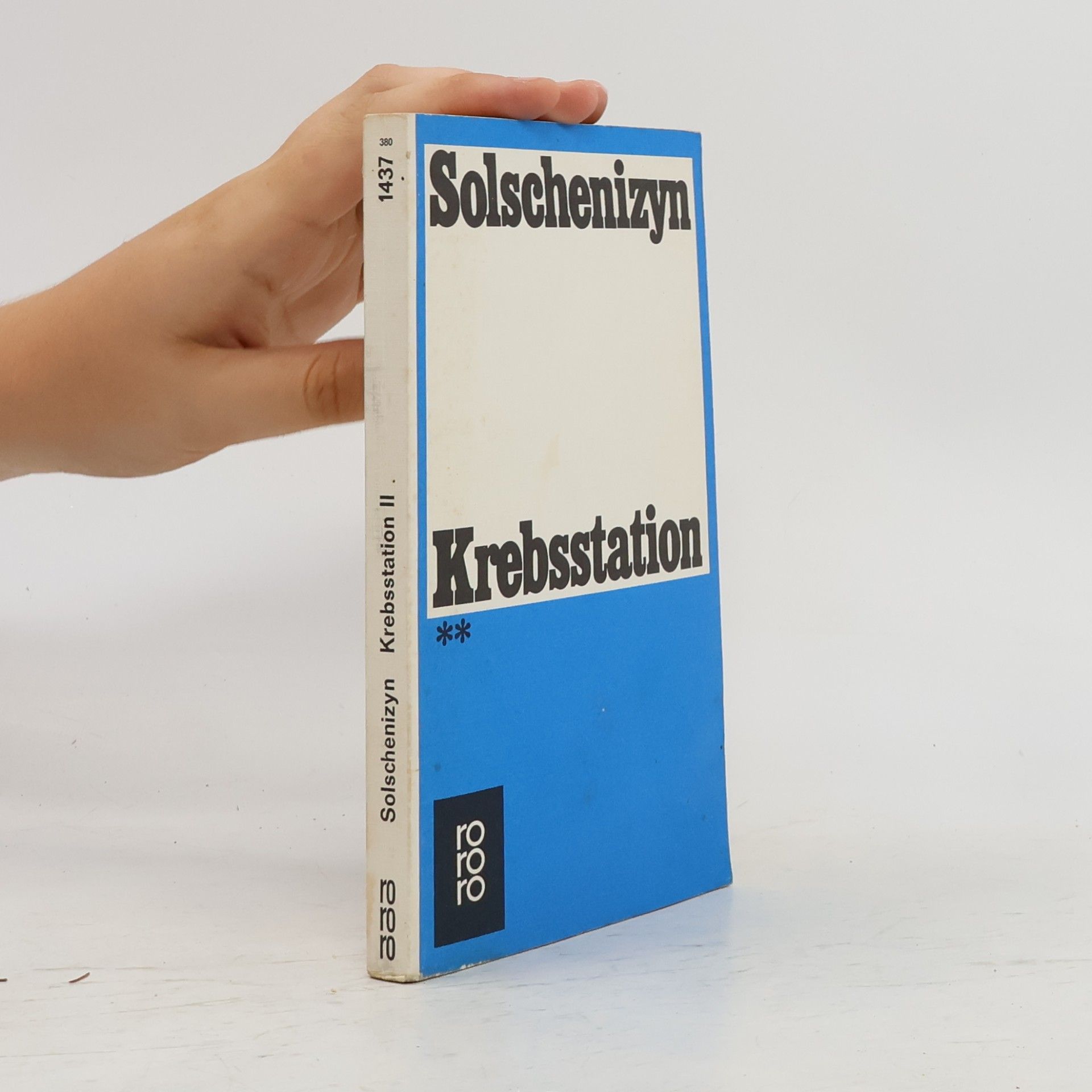Alexander Issajewitsch Solschenizyn Krebsstation II