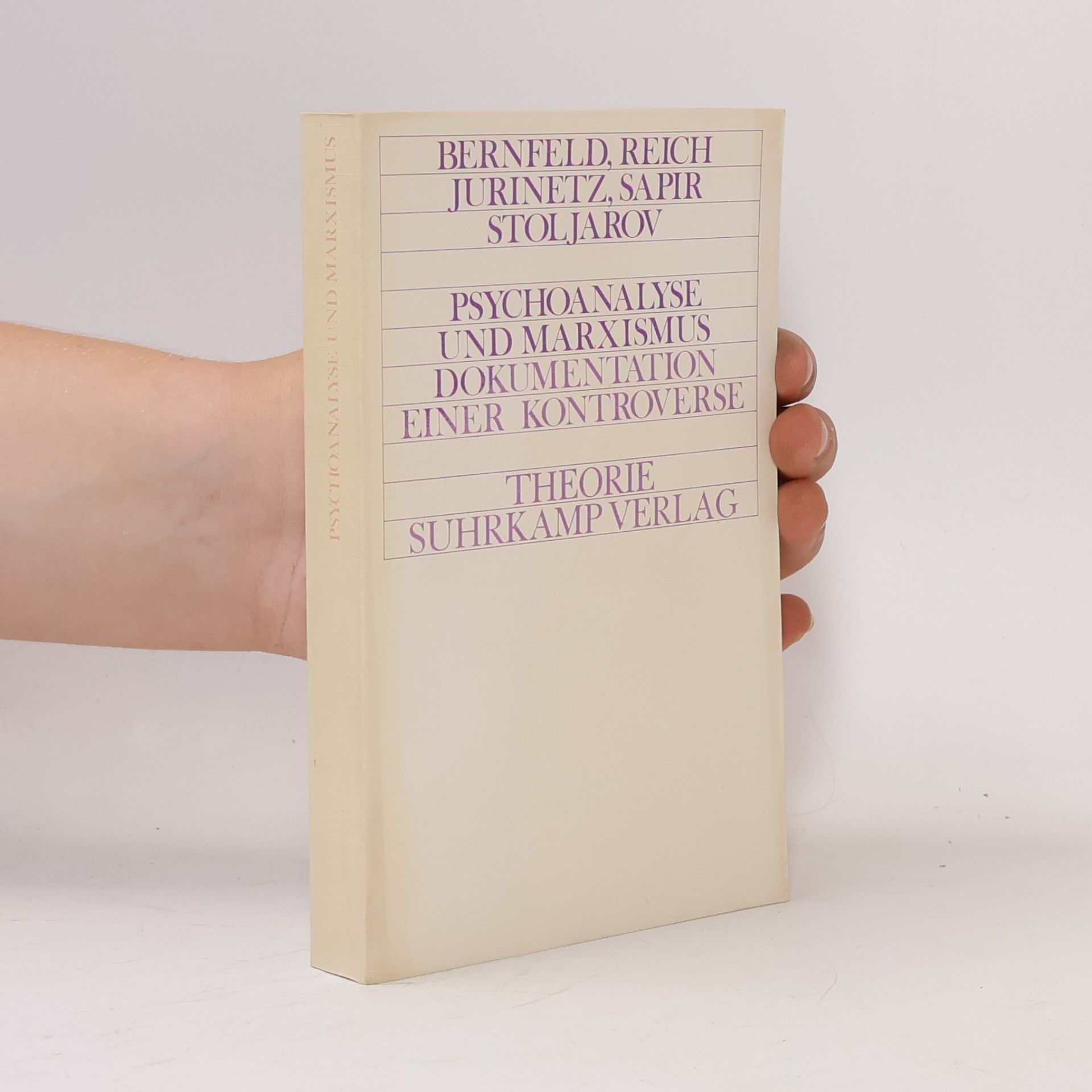 Psychoanalyse und Marxismus. Dokumentation einer Kontroverse