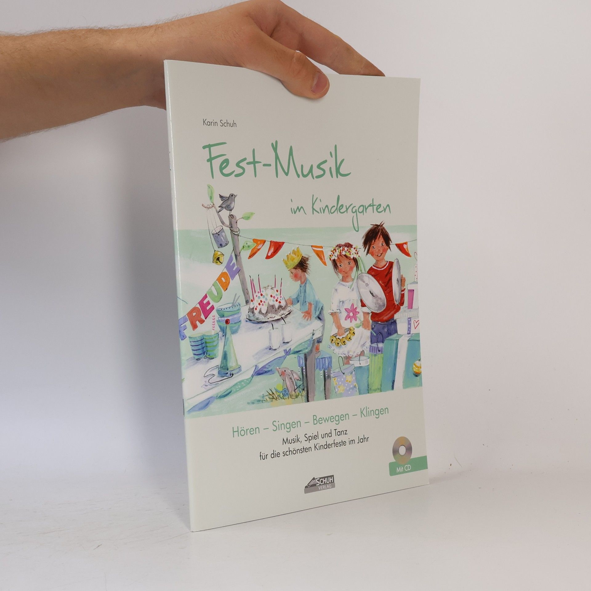 Karin Schuh Fest-Musik im Kindergarten