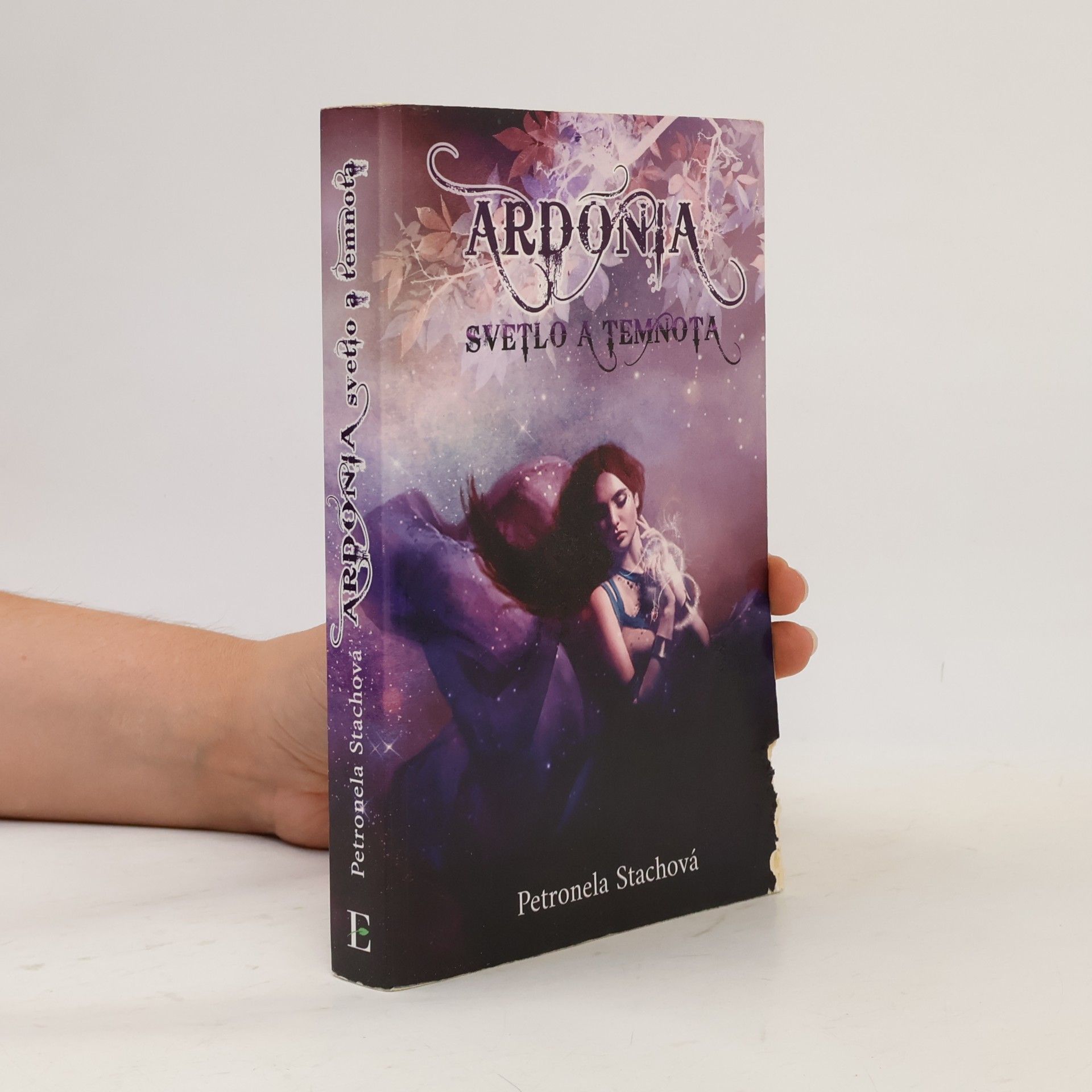 Petronela Stachová Ardónia – svetlo a temnota