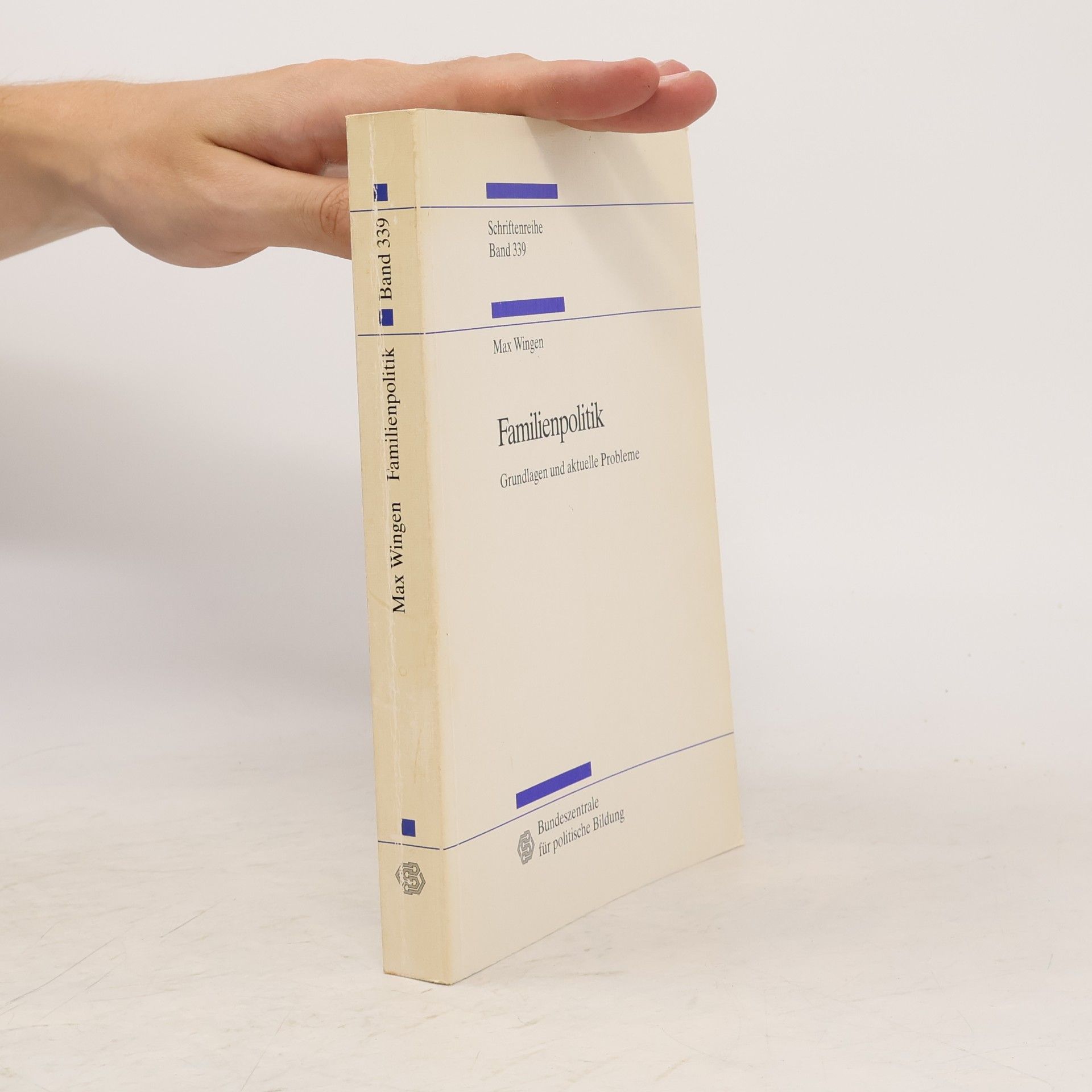 Max Wingen Schriftenreihe - 339: Familienpolitik