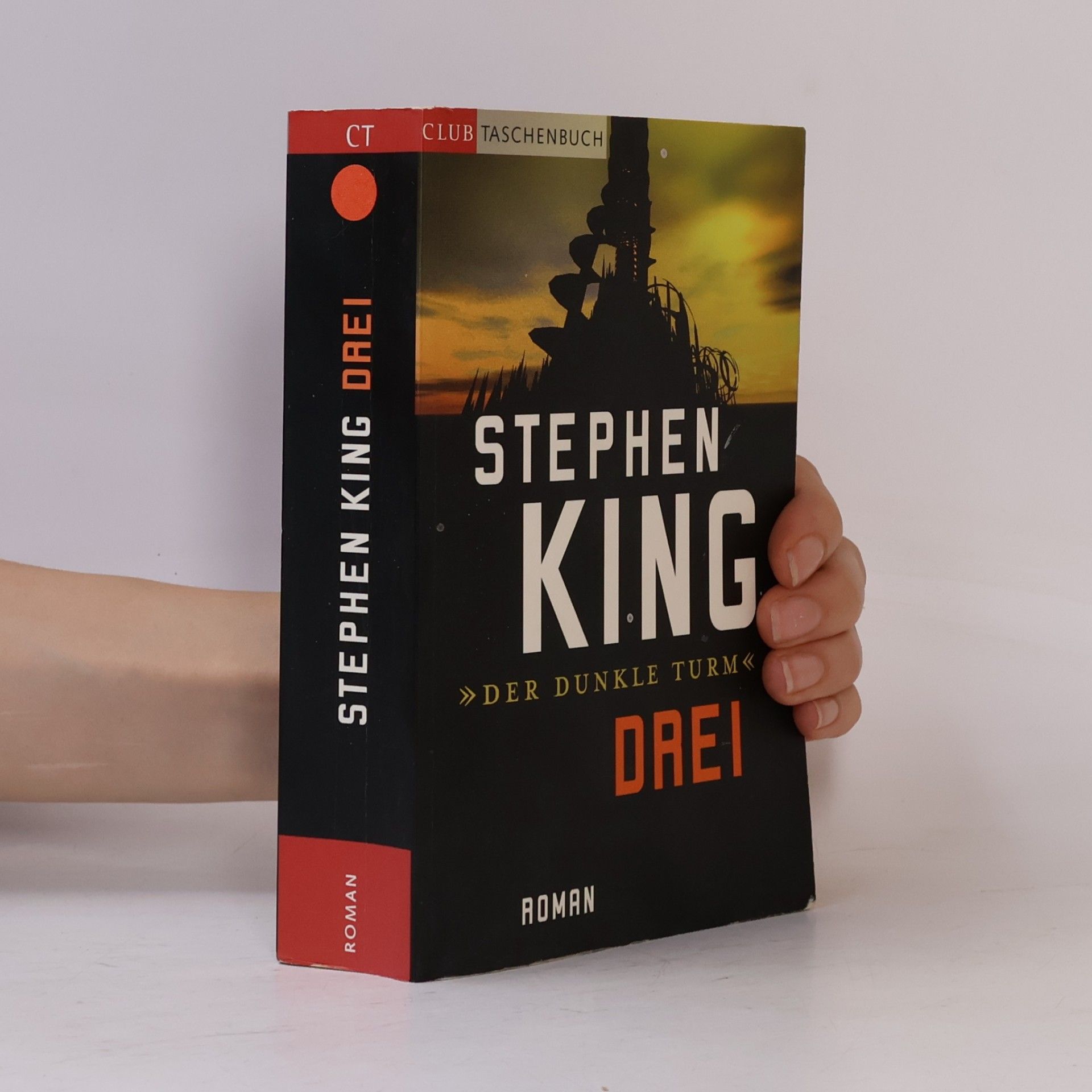 Stephen King Der Dunkle Turm. Drei