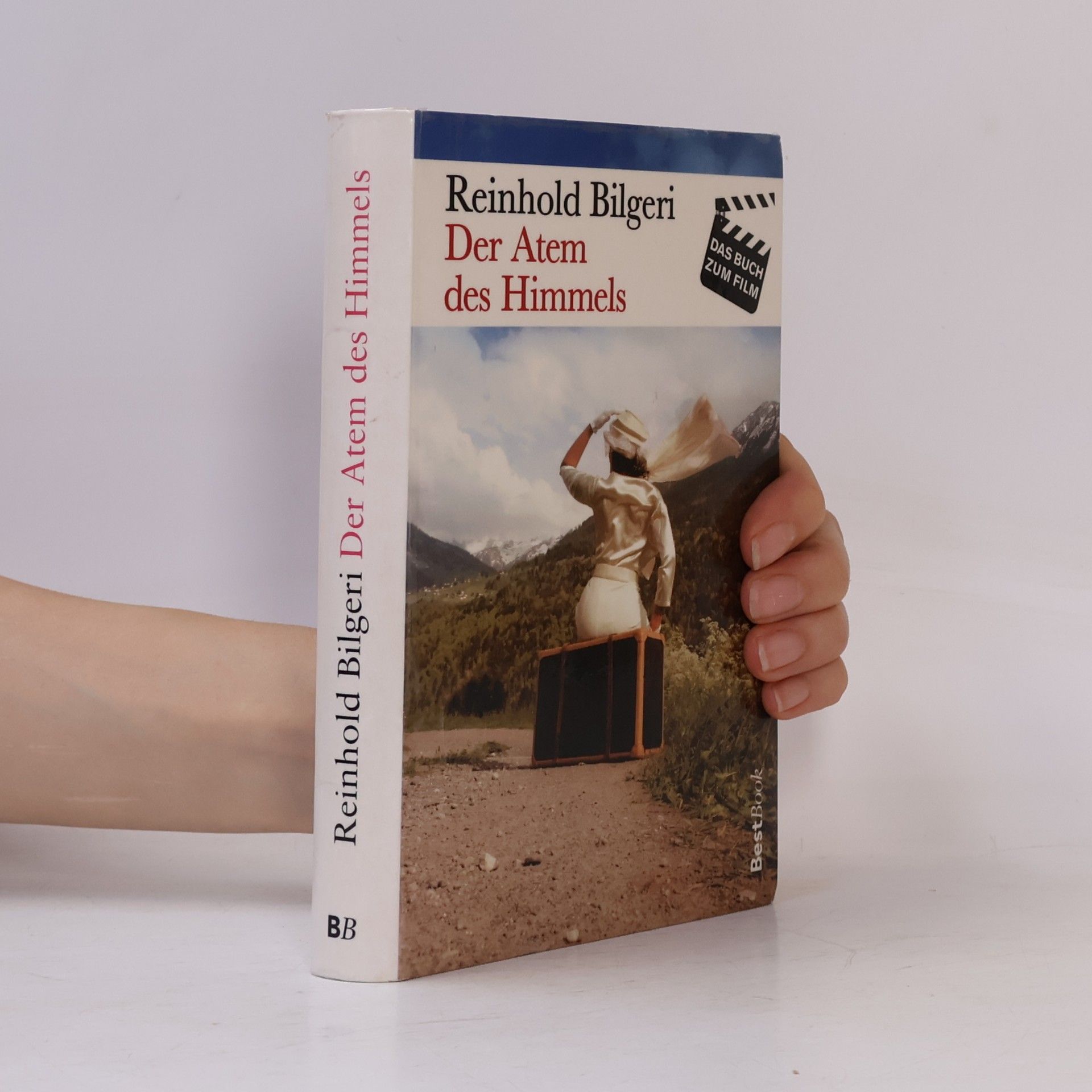 Reinhold Bilgeri Der Atem des Himmels