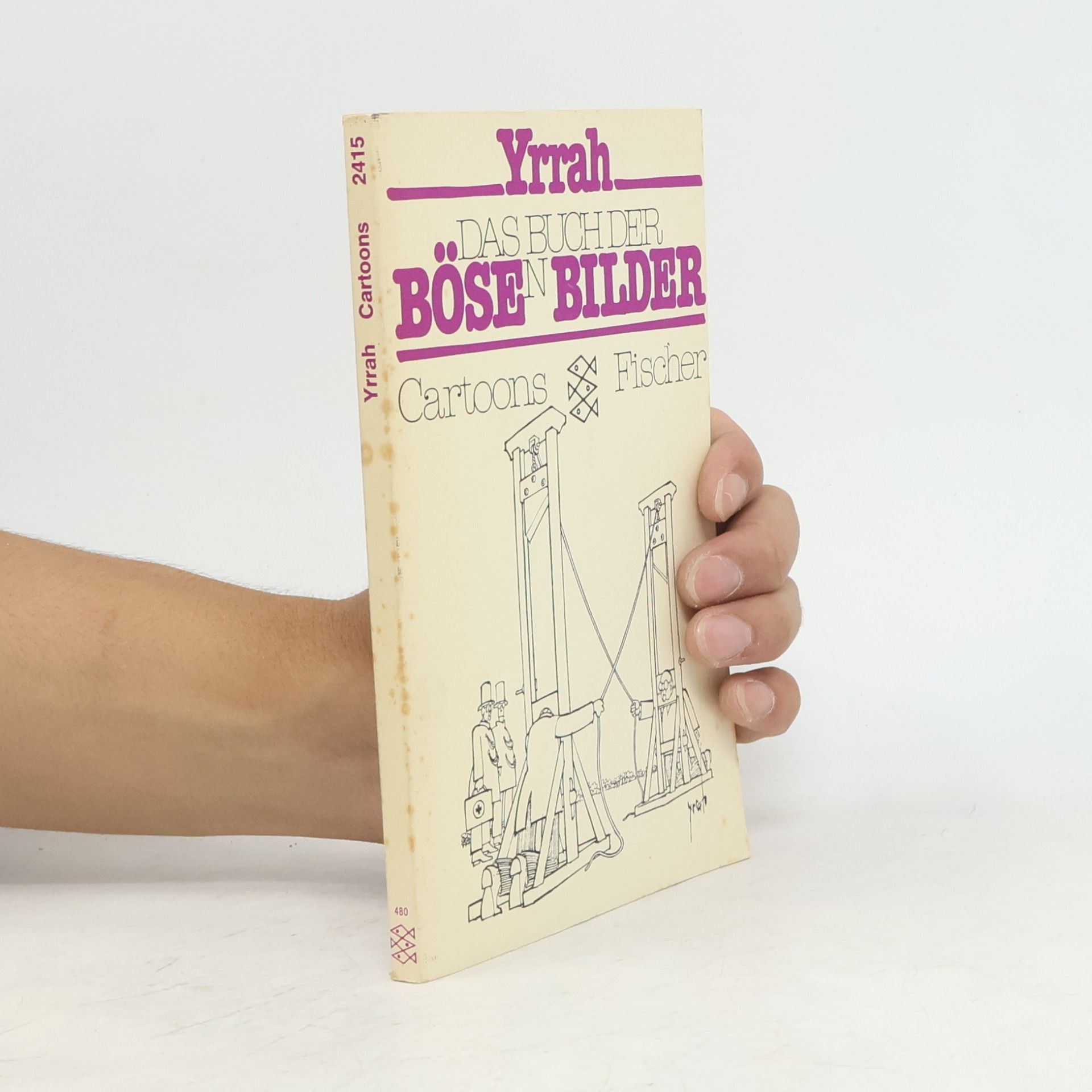 Yrrah Das Buch der bösen Bilder