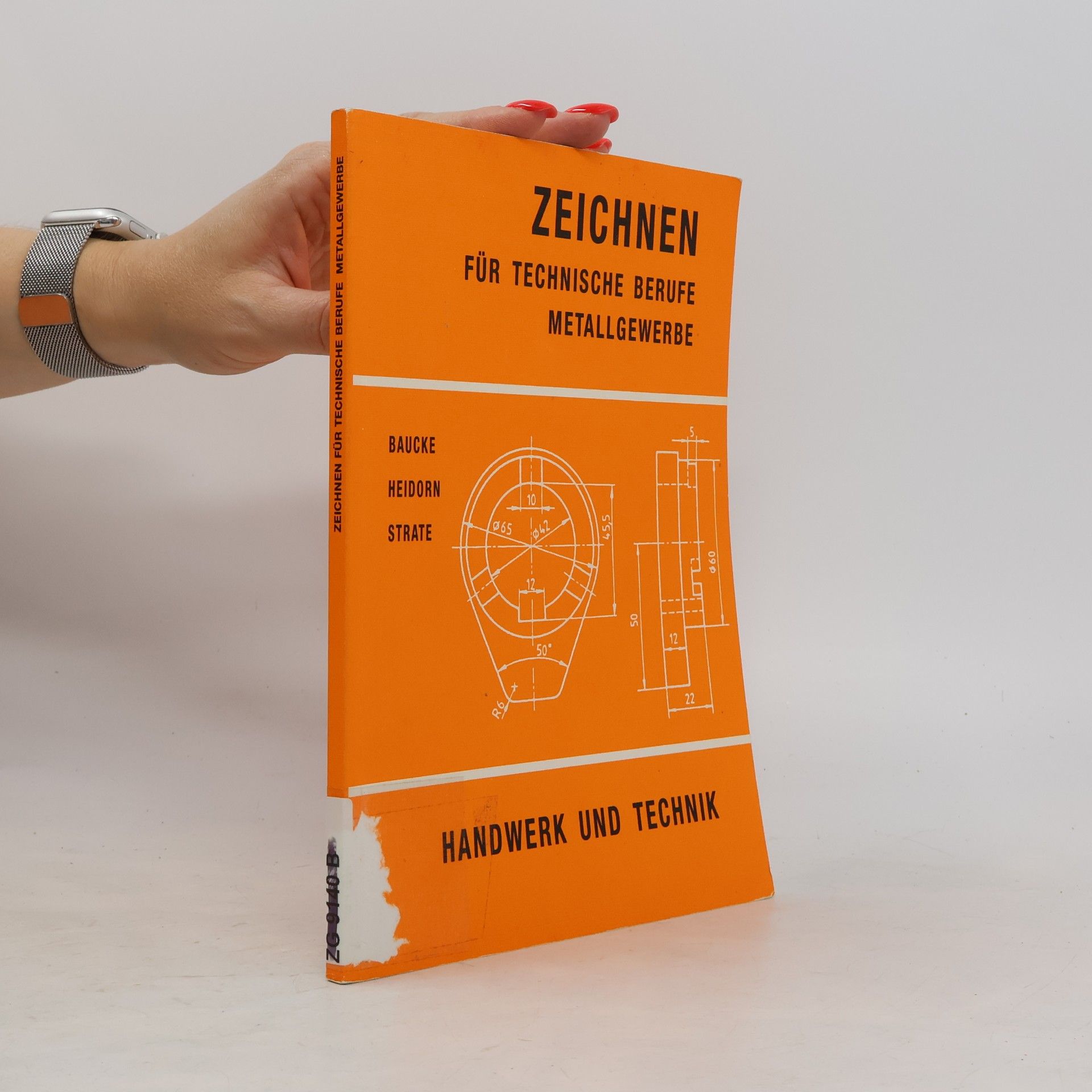 Autorenkollektiv Zeichnen für technische Berufe, Metallgewerbe
