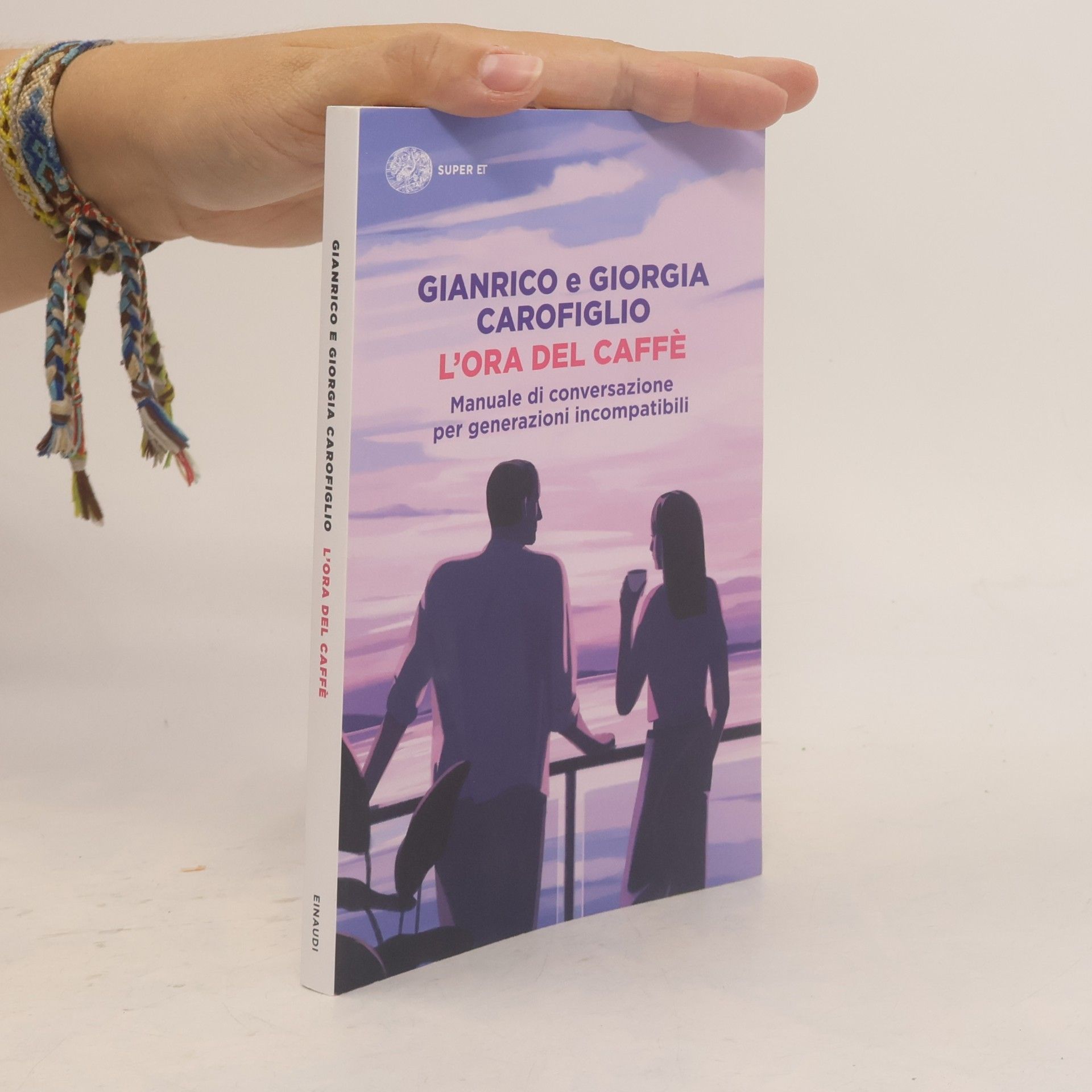 Giorgia Carofiglio L'ora del caffè. Manuale di conversazione per generazioni incompatibili